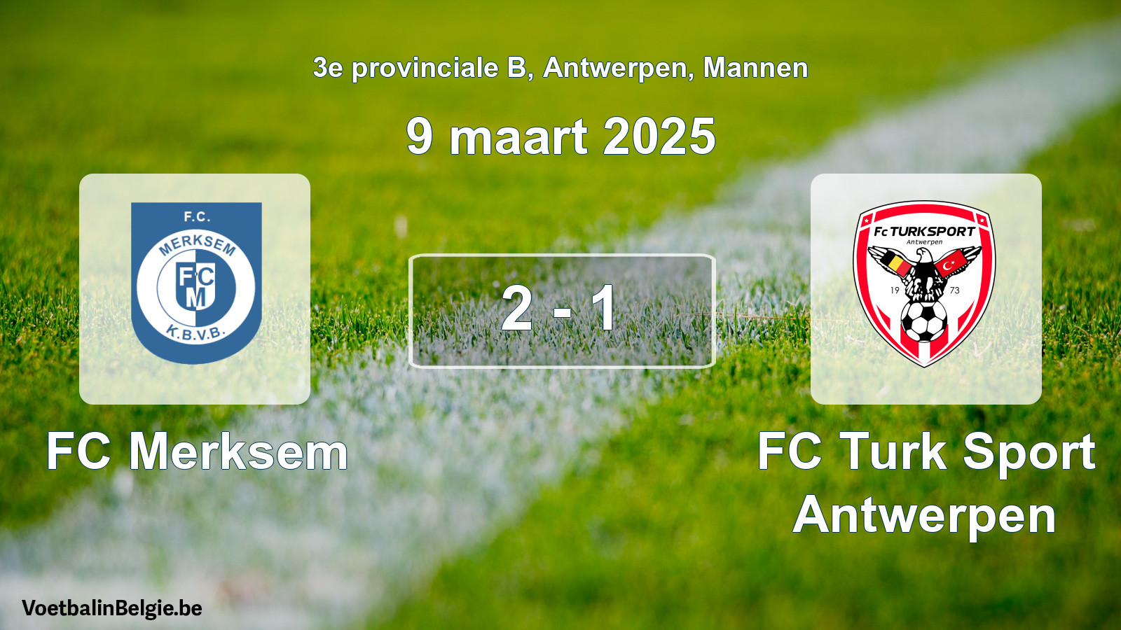 Gespeelde wedstrijd mannenvoetbal: FC Merksem - FC Turk Sport Antwerpen 2 - 1 (9 maart 2025)