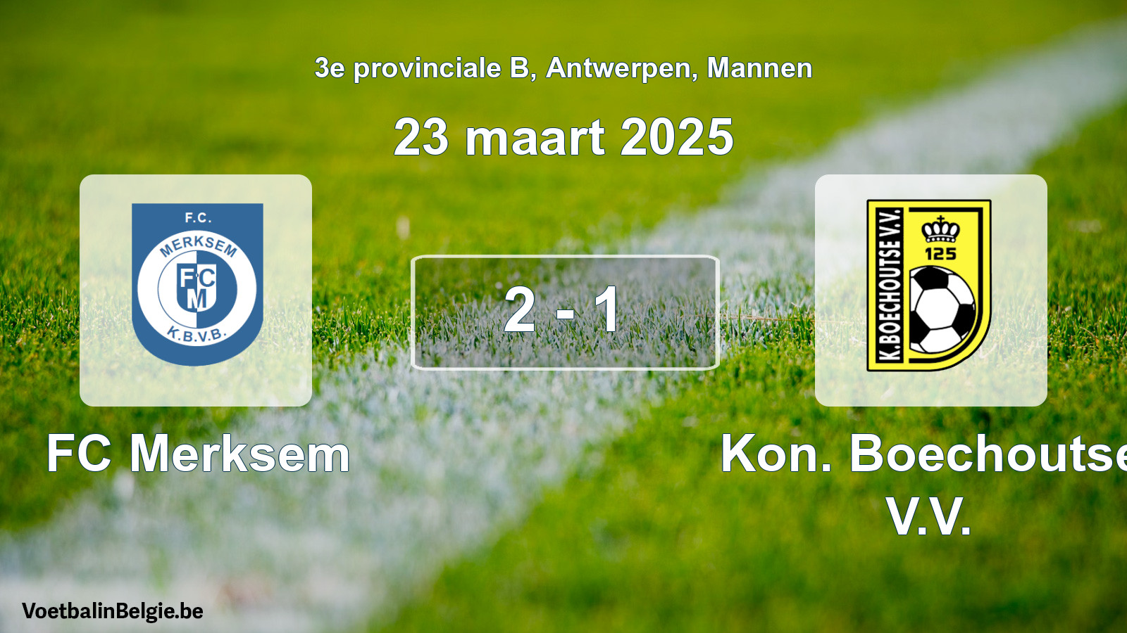 Gespeelde wedstrijd mannenvoetbal: FC Merksem - Kon. Boechoutse V.V. 2 - 1 (23 maart 2025)