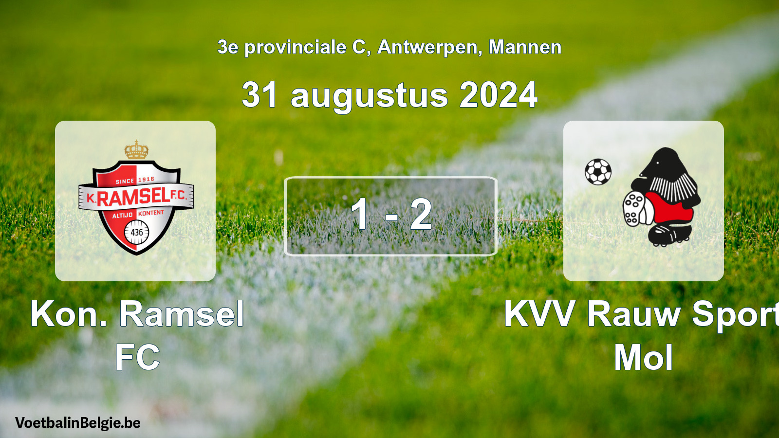 Gespeelde wedstrijd mannenvoetbal: Kon. Ramsel FC - KVV Rauw Sport Mol 1 - 2 (31 augustus 2024)