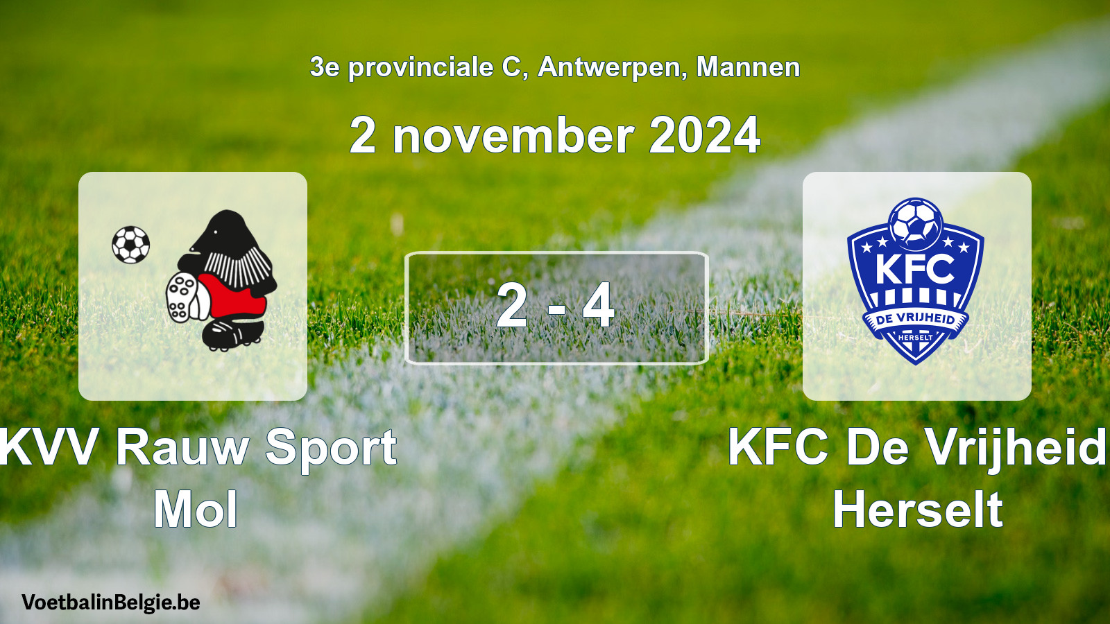Gespeelde wedstrijd mannenvoetbal: KVV Rauw Sport Mol - KFC De Vrijheid Herselt 2 - 4 (2 november 2024)