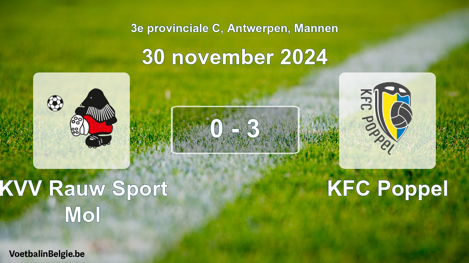 Gespeelde wedstrijd mannenvoetbal: KVV Rauw Sport Mol - KFC Poppel 0 - 3 (30 november 2024)