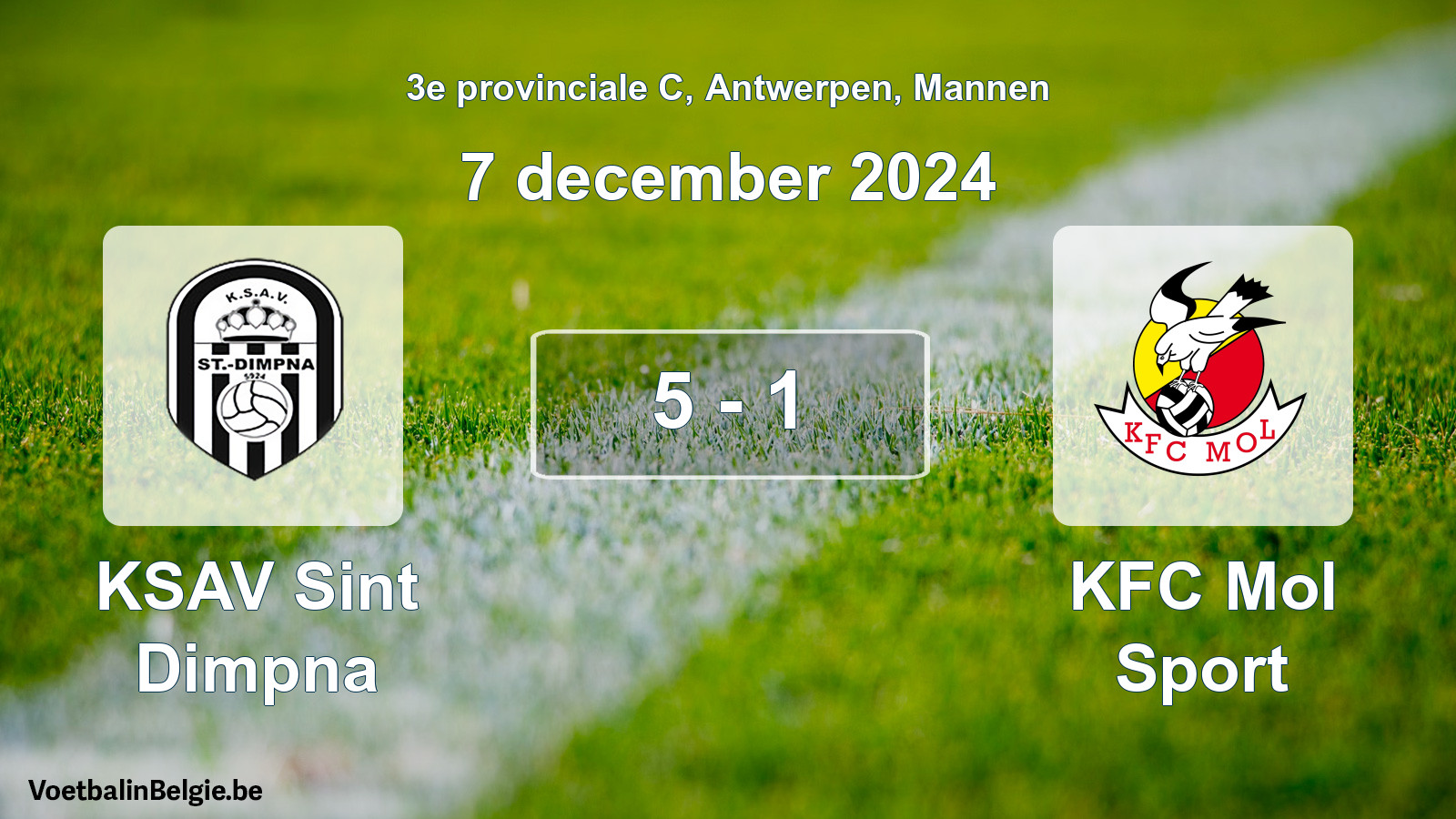 Played match men football: KSAV Sint Dimpna - KFC Mol Sport 5 - 1 (7 December 2024)