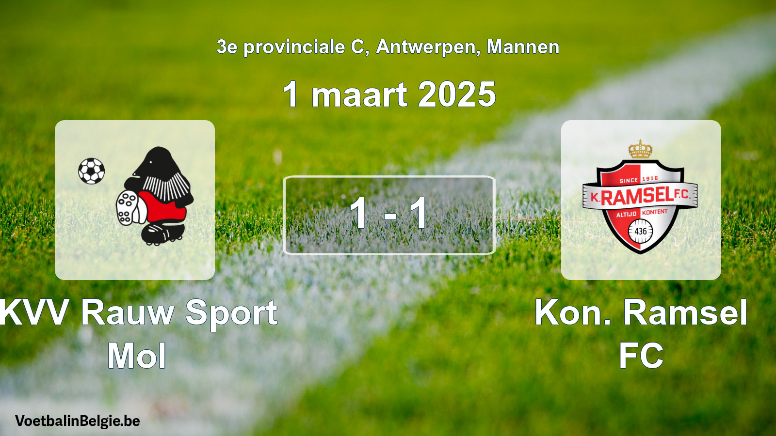 Gespeelde wedstrijd mannenvoetbal: KVV Rauw Sport Mol - Kon. Ramsel FC 1 - 1 (1 maart 2025)