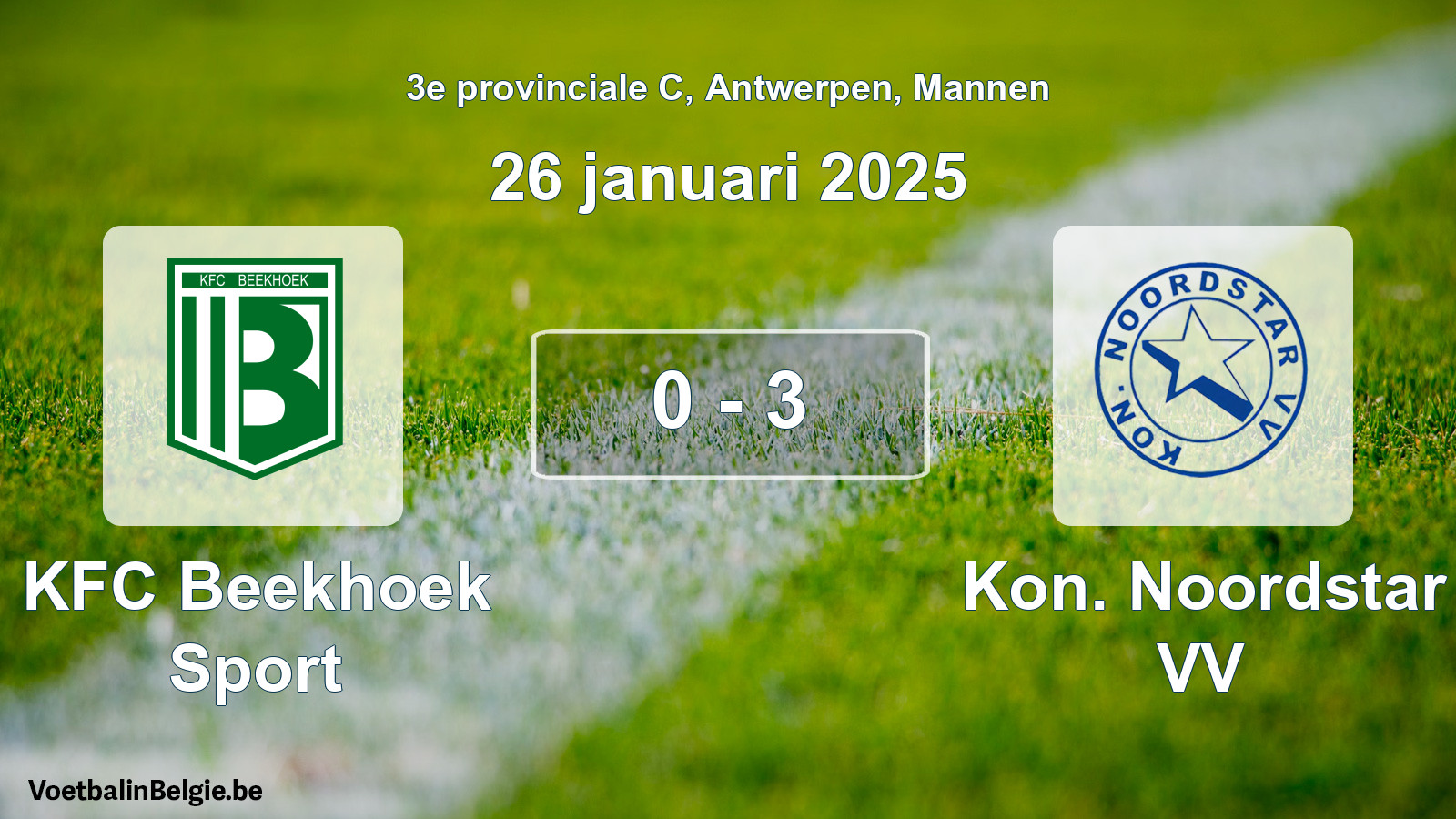 Gespeelde wedstrijd mannenvoetbal: KFC Beekhoek Sport - Kon. Noordstar VV 0 - 3 (26 januari 2025)