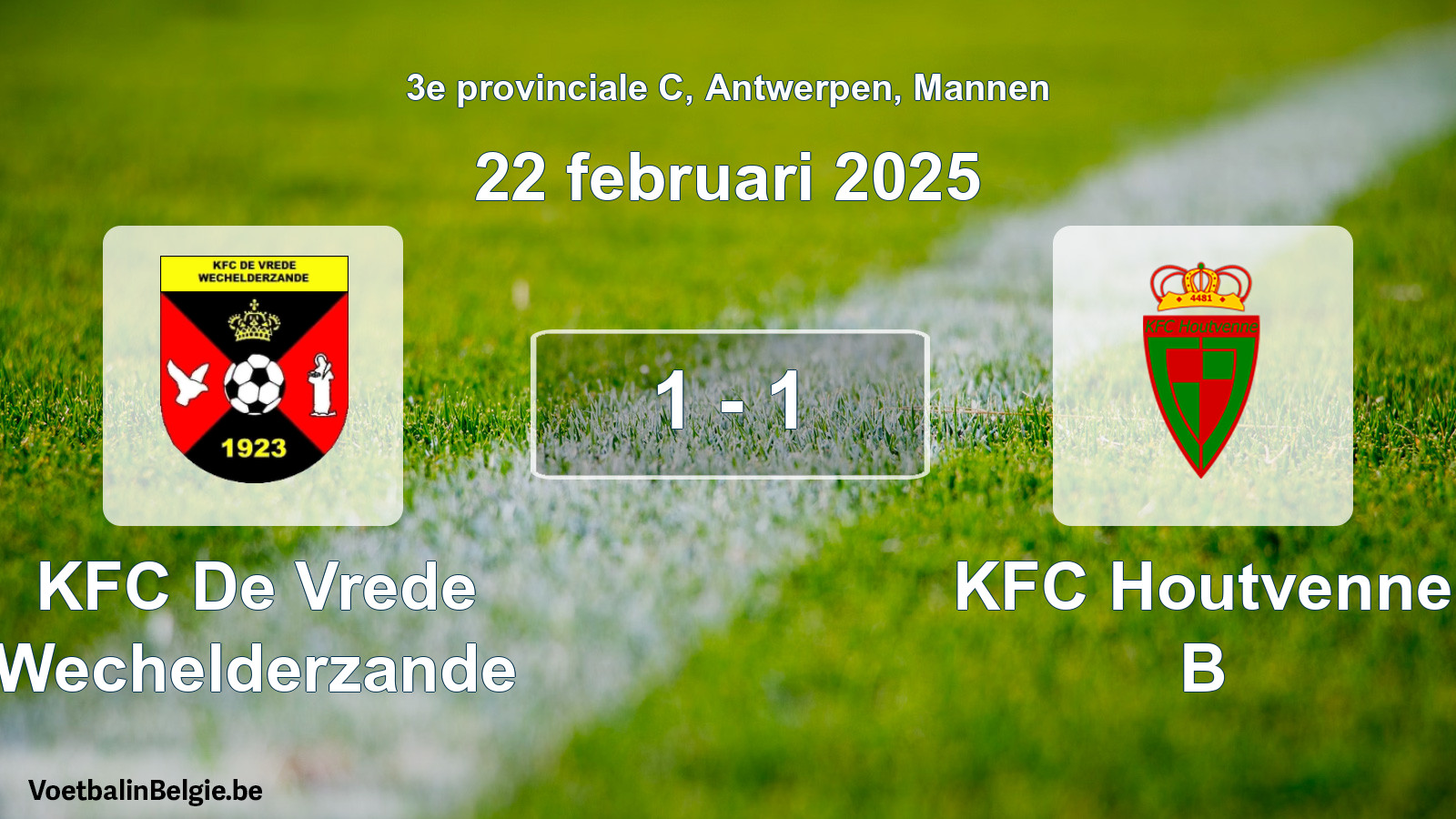 Gespeelde wedstrijd mannenvoetbal: KFC De Vrede Wechelderzande - KFC Houtvenne B 1 - 1 (22 februari 2025)