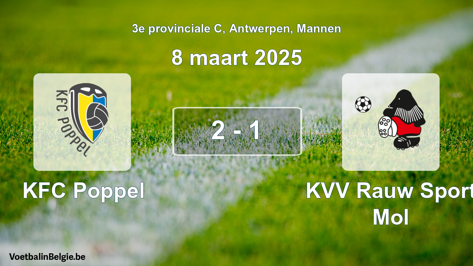Gespeelde wedstrijd mannenvoetbal: KFC Poppel - KVV Rauw Sport Mol 2 - 1 (8 maart 2025)