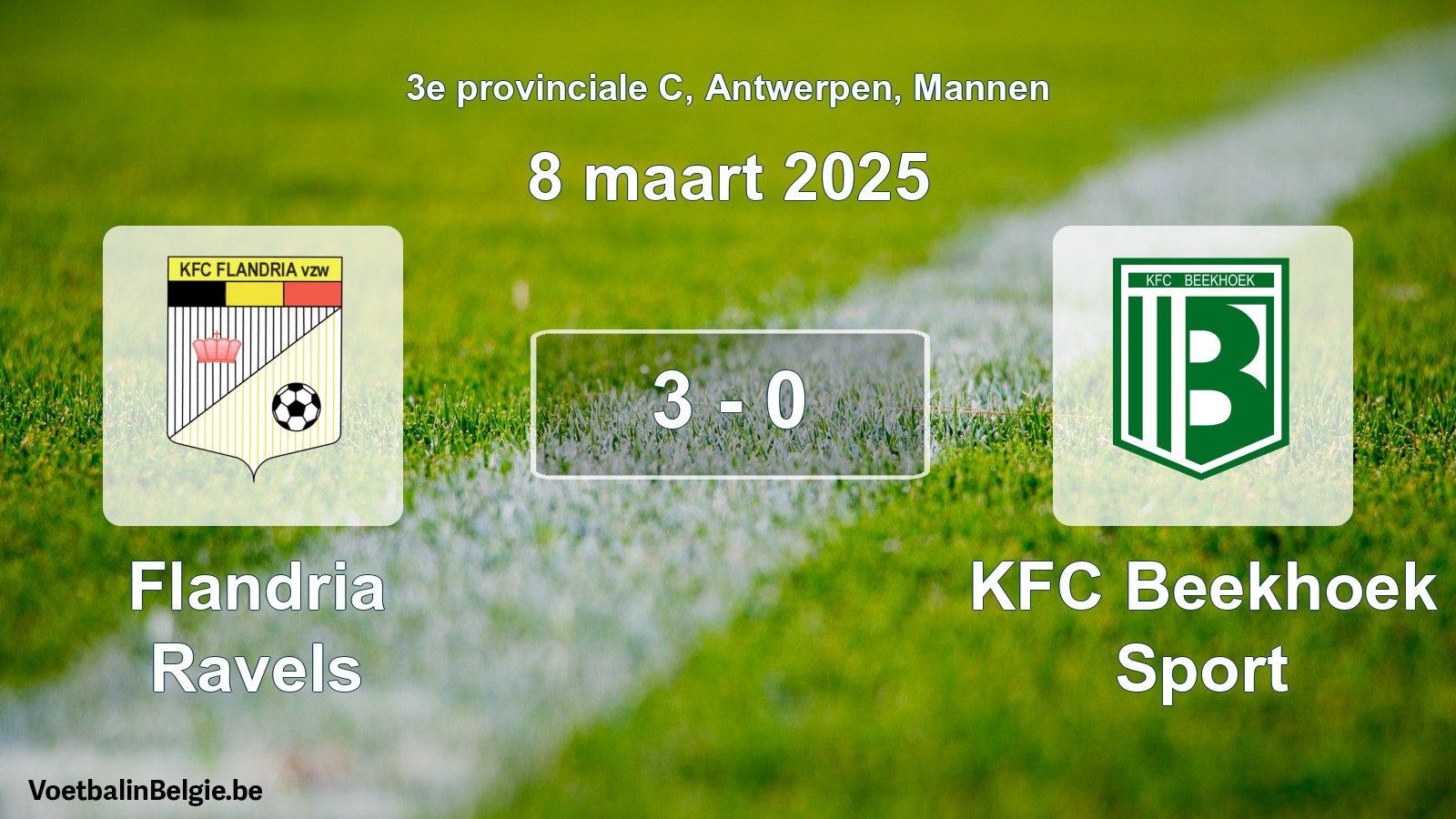 Gespieltes Spiel männer-Fußball: Flandria Ravels - KFC Beekhoek Sport 3 - 0 (8 März 2025)