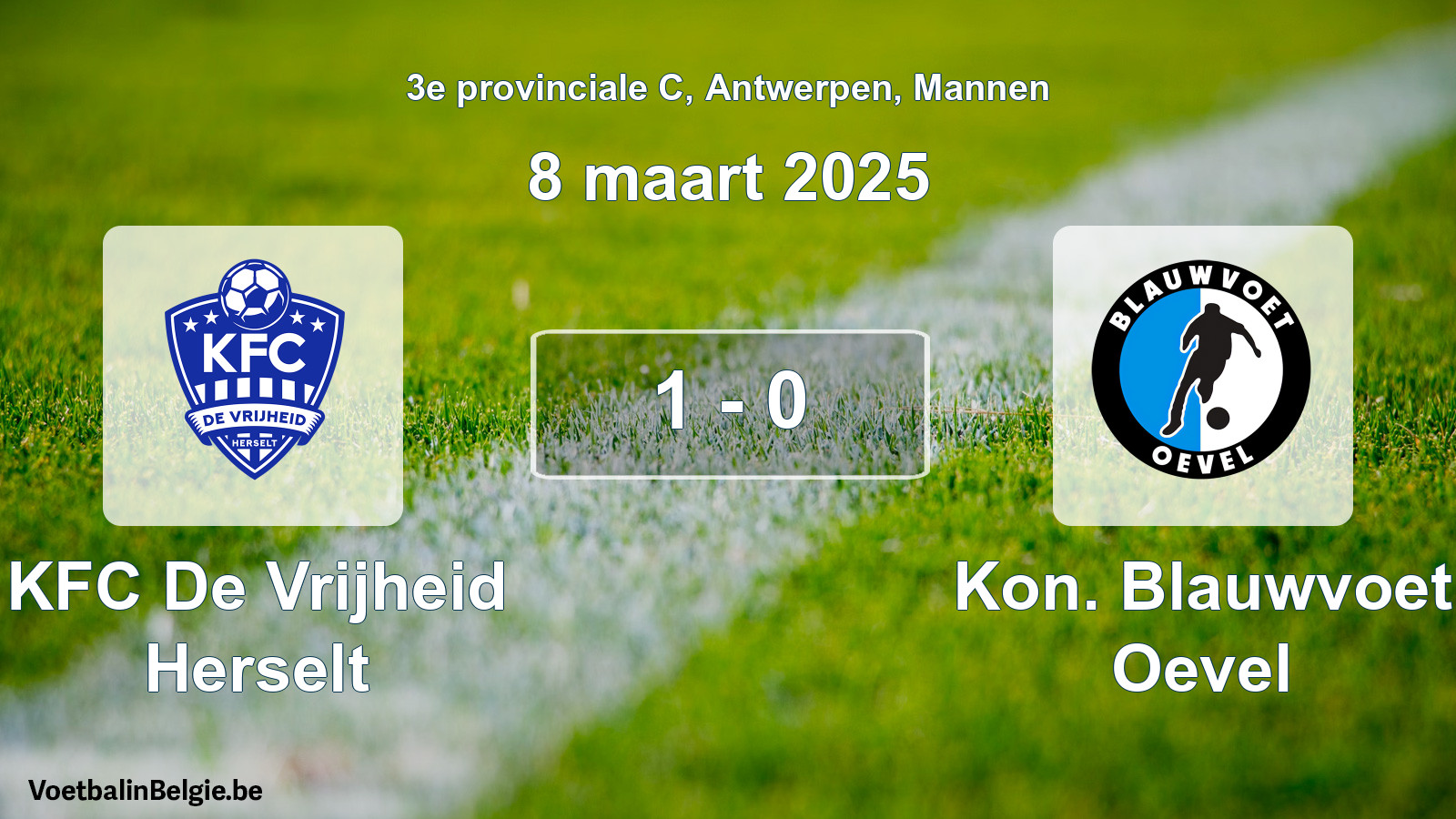 Played match men football: KFC De Vrijheid Herselt - Kon. Blauwvoet Oevel 1 - 0 (8 March 2025)