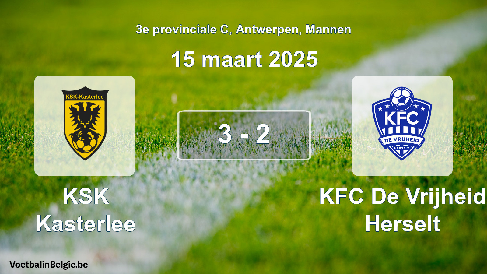 Gespeelde wedstrijd mannenvoetbal: KSK Kasterlee - KFC De Vrijheid Herselt 3 - 2 (15 maart 2025)