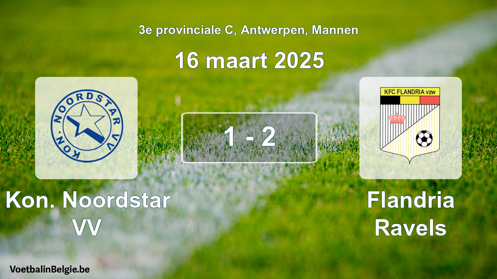 Gespeelde wedstrijd mannenvoetbal: Kon. Noordstar VV - Flandria Ravels 1 - 2 (16 maart 2025)