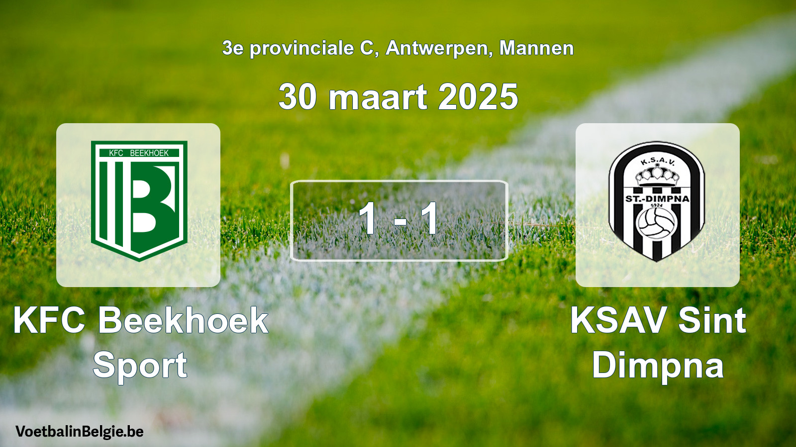 Gespeelde wedstrijd mannenvoetbal: KFC Beekhoek Sport - KSAV Sint Dimpna 1 - 1 (30 maart 2025)
