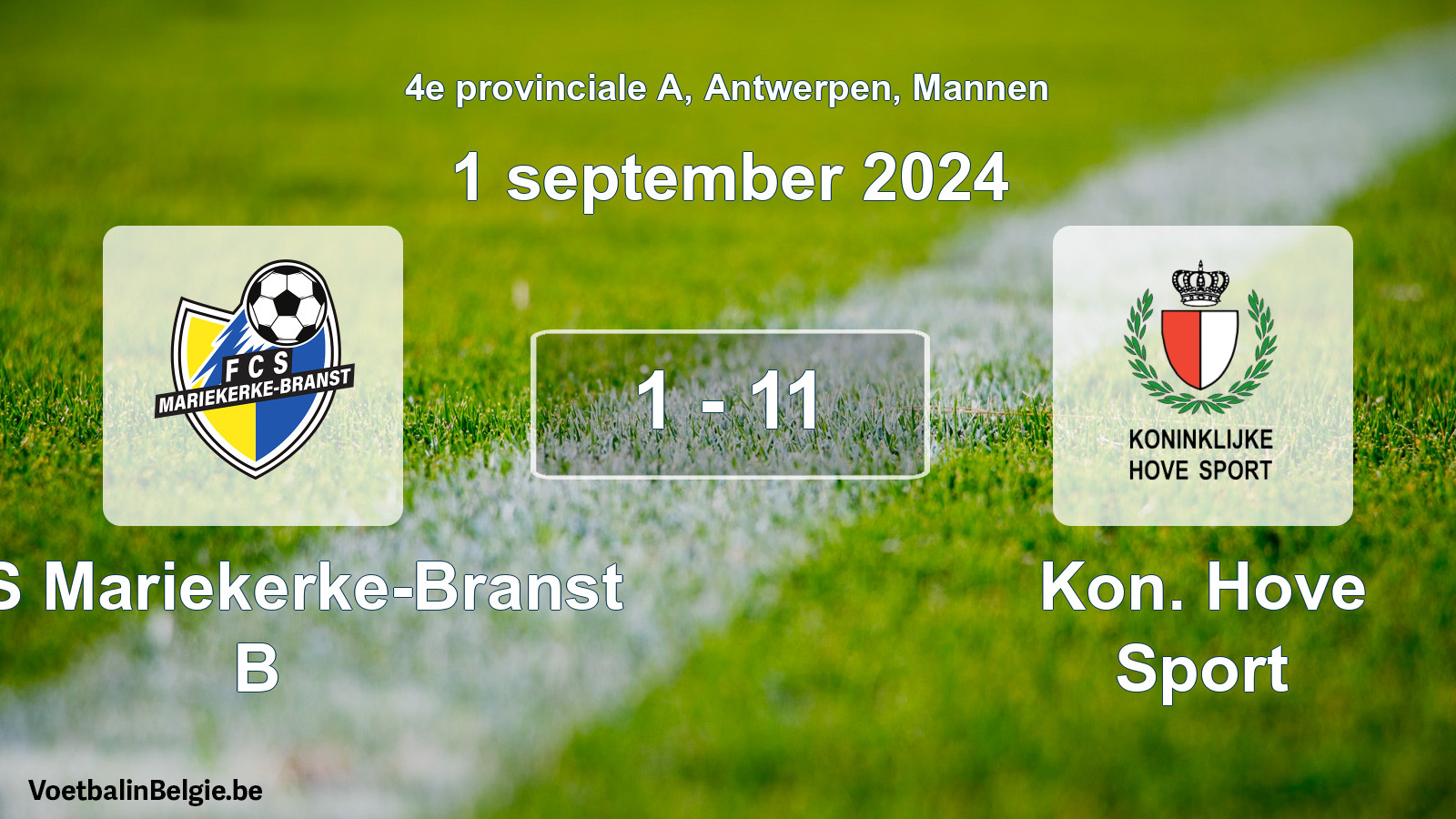 Gespeelde wedstrijd mannenvoetbal: FCS Mariekerke-Branst B - Kon. Hove Sport 1 - 11 (1 september 2024)