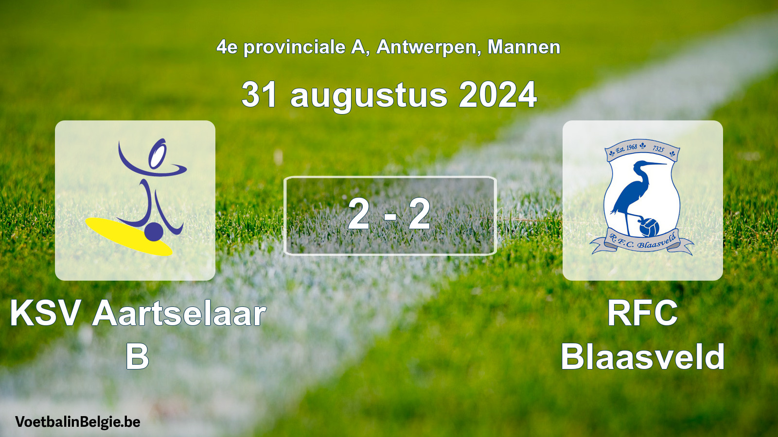 Gespeelde wedstrijd mannenvoetbal: KSV Aartselaar B - RFC Blaasveld 2 - 2 (31 augustus 2024)