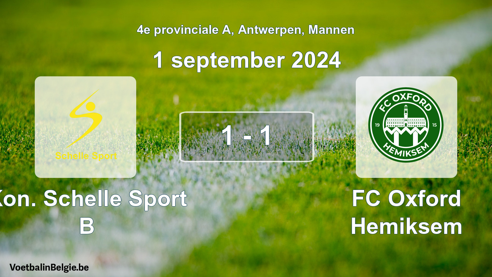 Gespeelde wedstrijd mannenvoetbal: Kon. Schelle Sport B - FC Oxford Hemiksem 1 - 1 (1 september 2024)