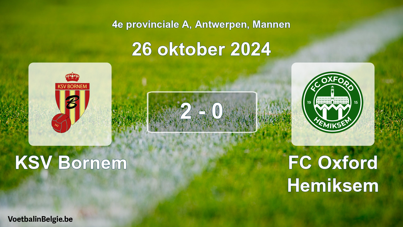 Gespeelde wedstrijd mannenvoetbal: KSV Bornem - FC Oxford Hemiksem 2 - 0 (26 oktober 2024)