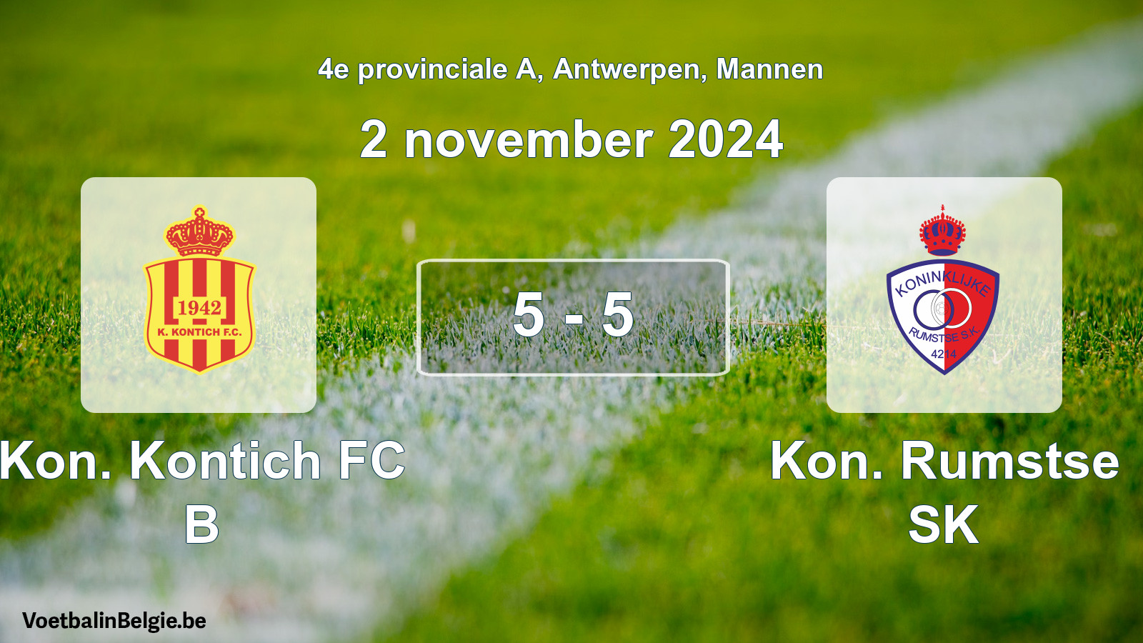 Gespeelde wedstrijd mannenvoetbal: Kon. Kontich FC B - Kon. Rumstse SK 5 - 5 (2 november 2024)