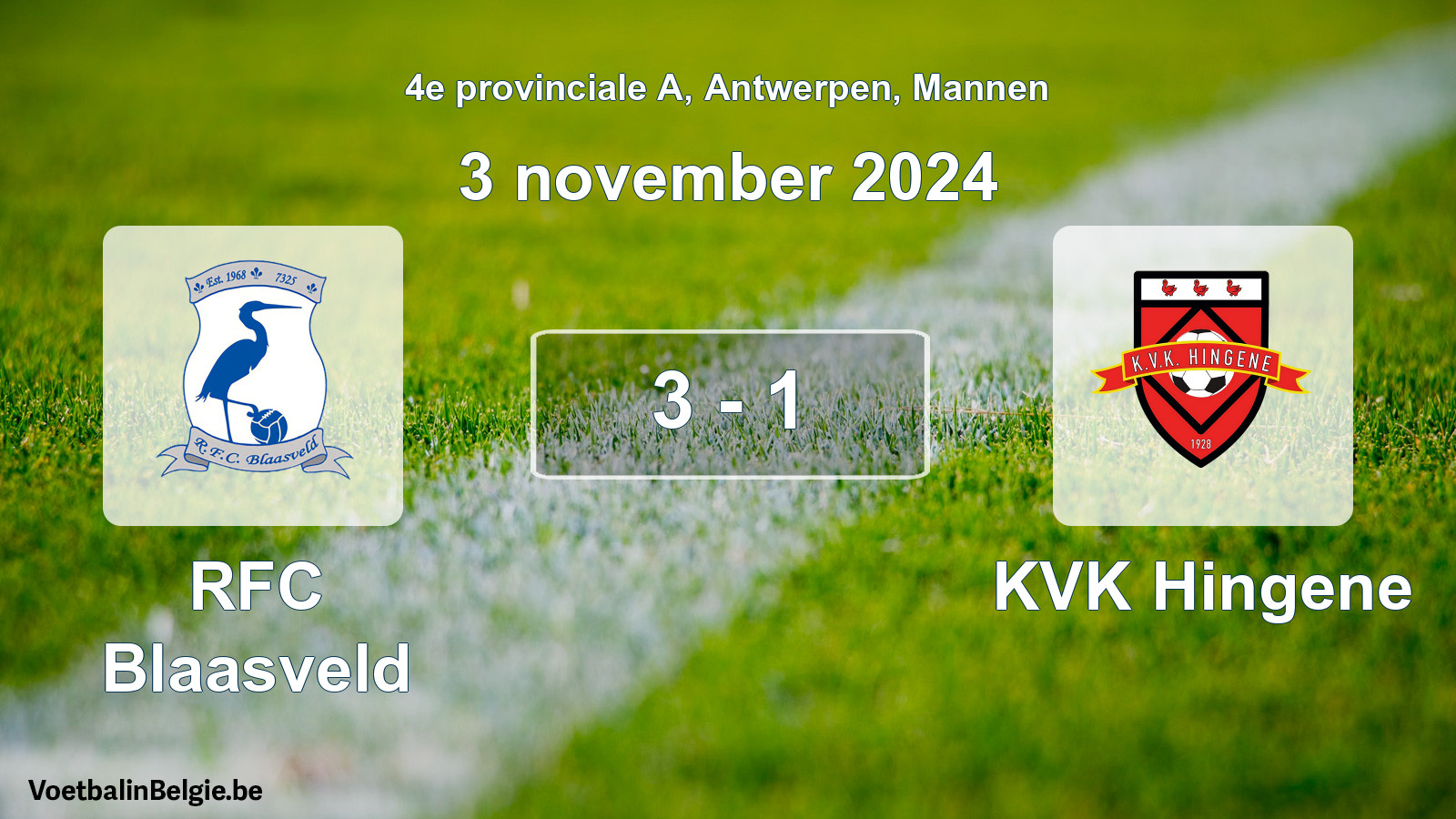 Gespeelde wedstrijd mannenvoetbal: RFC Blaasveld - KVK Hingene 3 - 1 (3 november 2024)