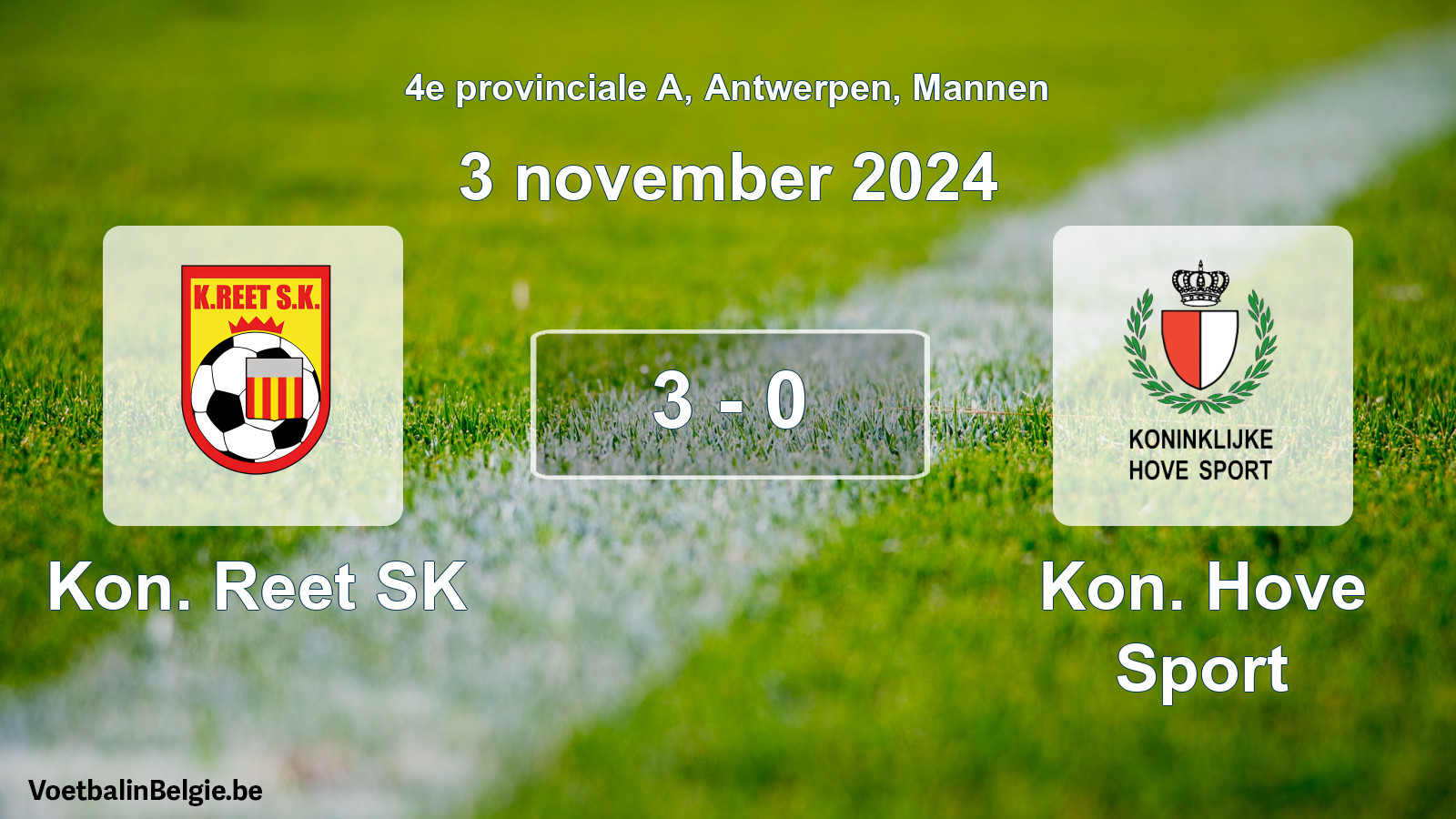 Gespeelde wedstrijd mannenvoetbal: Kon. Reet SK - Kon. Hove Sport 3 - 0 (3 november 2024)