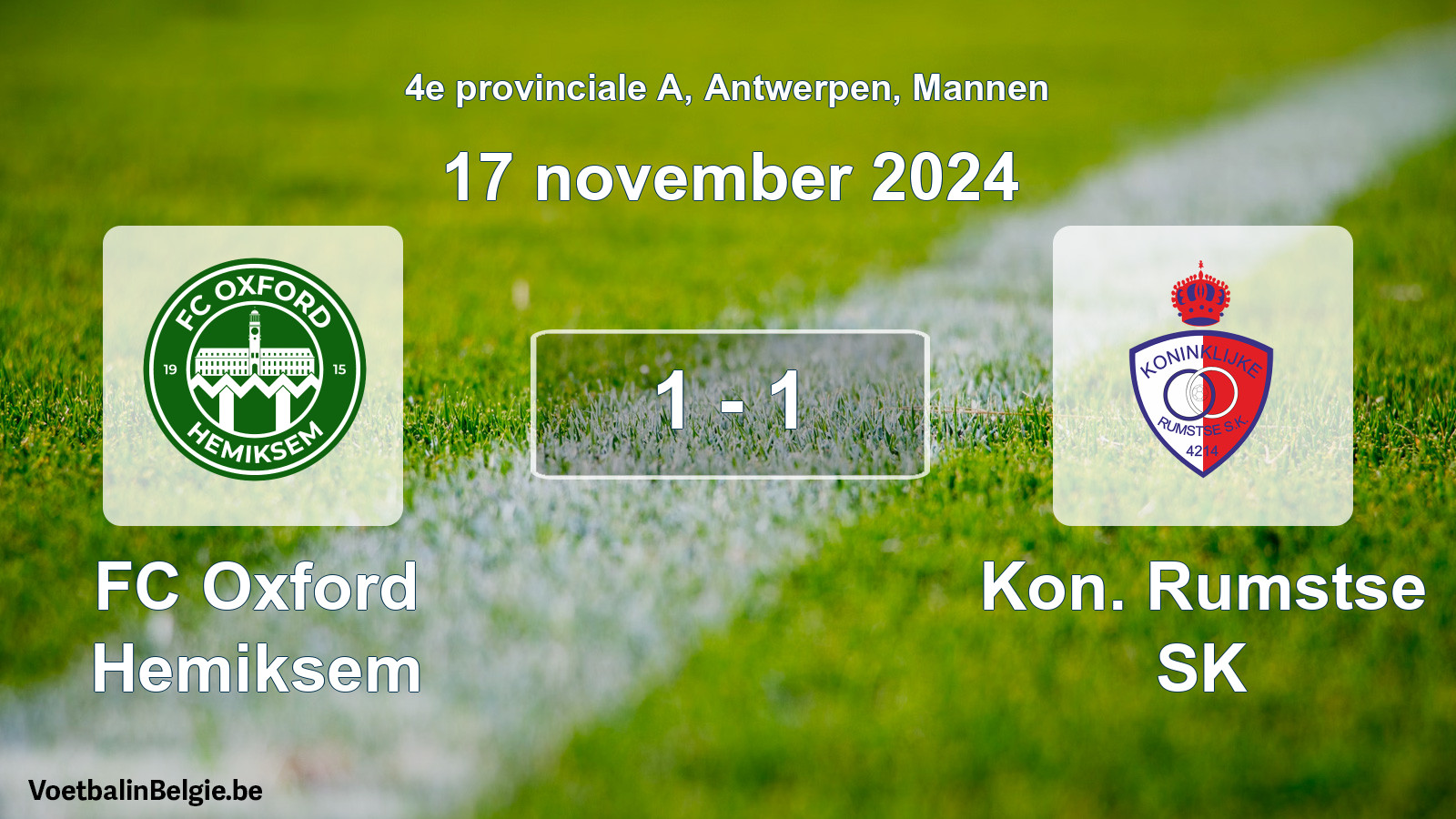 Gespeelde wedstrijd mannenvoetbal: FC Oxford Hemiksem - Kon. Rumstse SK 1 - 1 (17 november 2024)