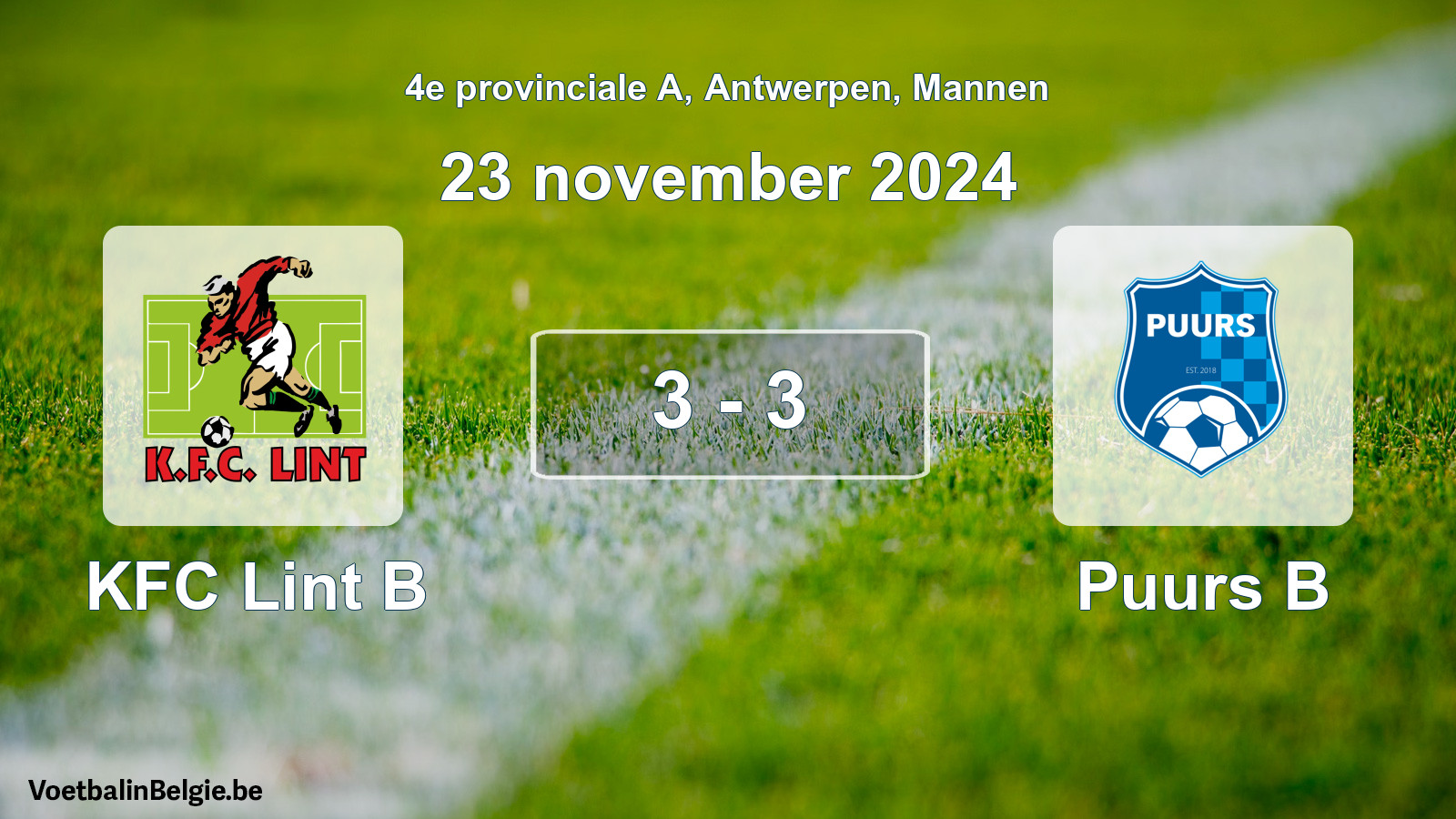 Gespeelde wedstrijd mannenvoetbal: KFC Lint B - Puurs B 3 - 3 (23 november 2024)