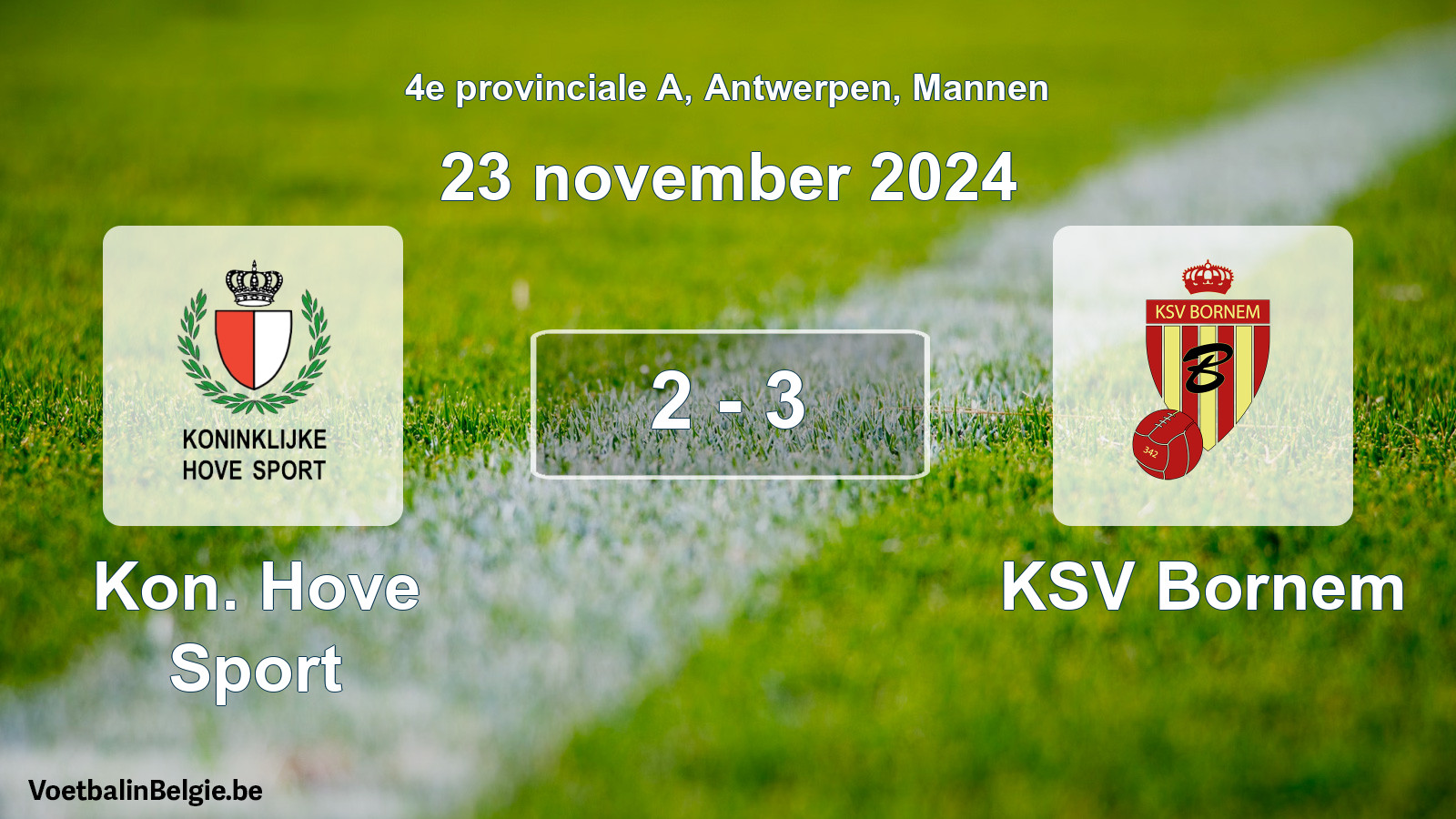 Gespeelde wedstrijd mannenvoetbal: Kon. Hove Sport - KSV Bornem 2 - 3 (23 november 2024)