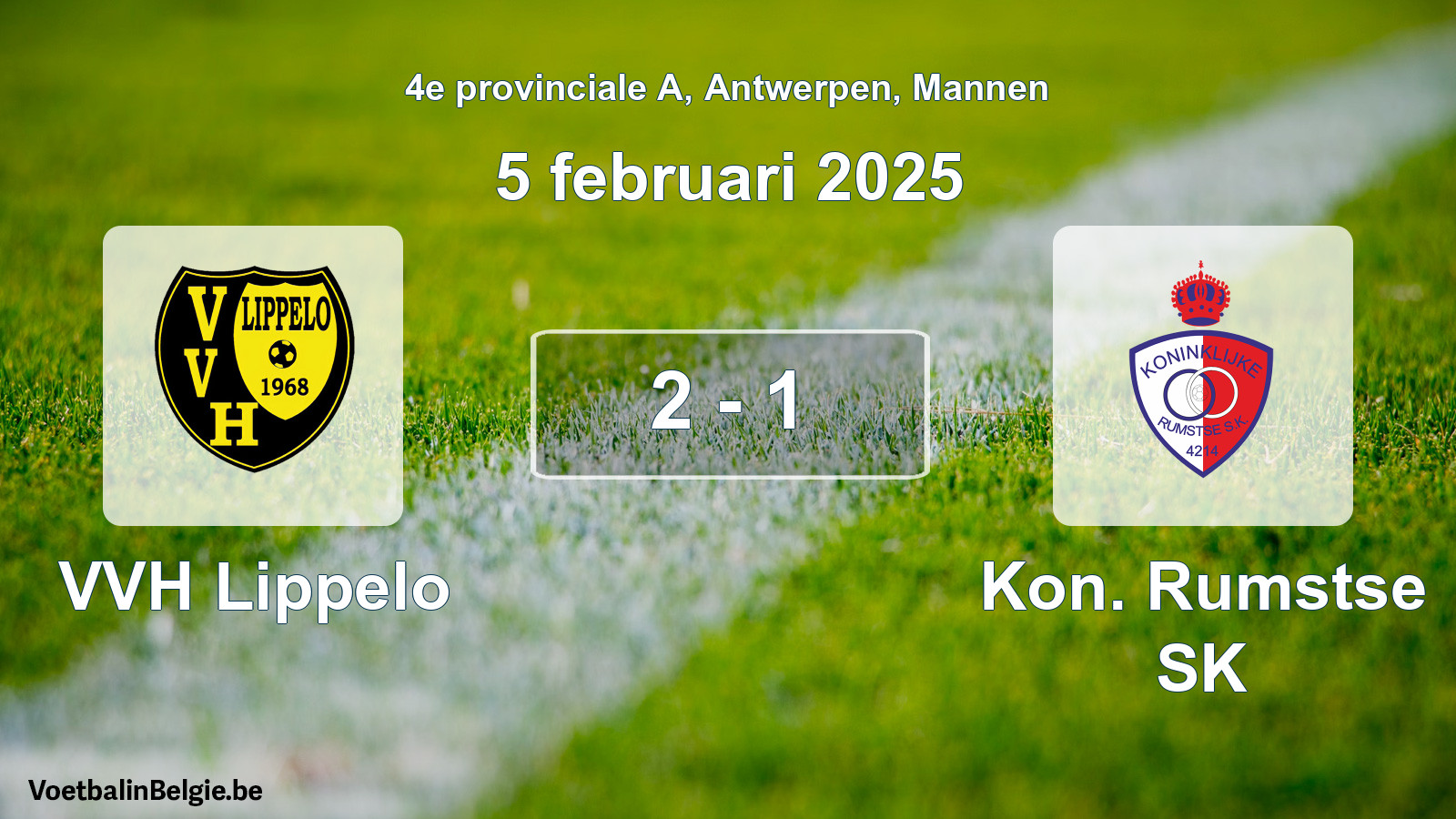 Gespeelde wedstrijd mannenvoetbal: VVH Lippelo - Kon. Rumstse SK 2 - 1 (5 februari 2025)