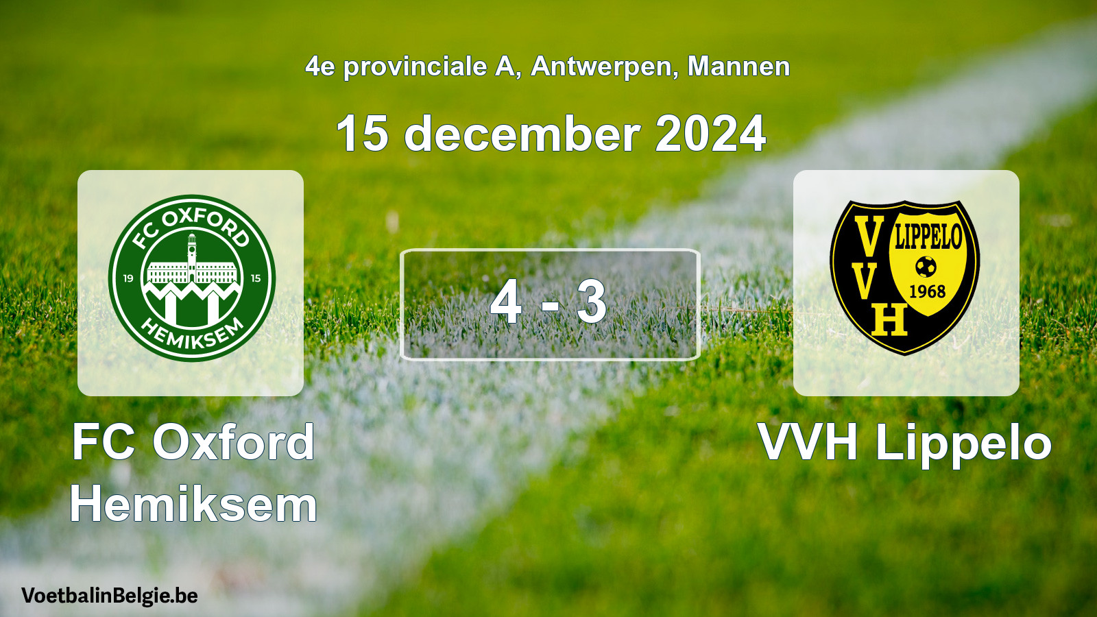 Gespeelde wedstrijd mannenvoetbal: FC Oxford Hemiksem - VVH Lippelo 4 - 3 (15 december 2024)