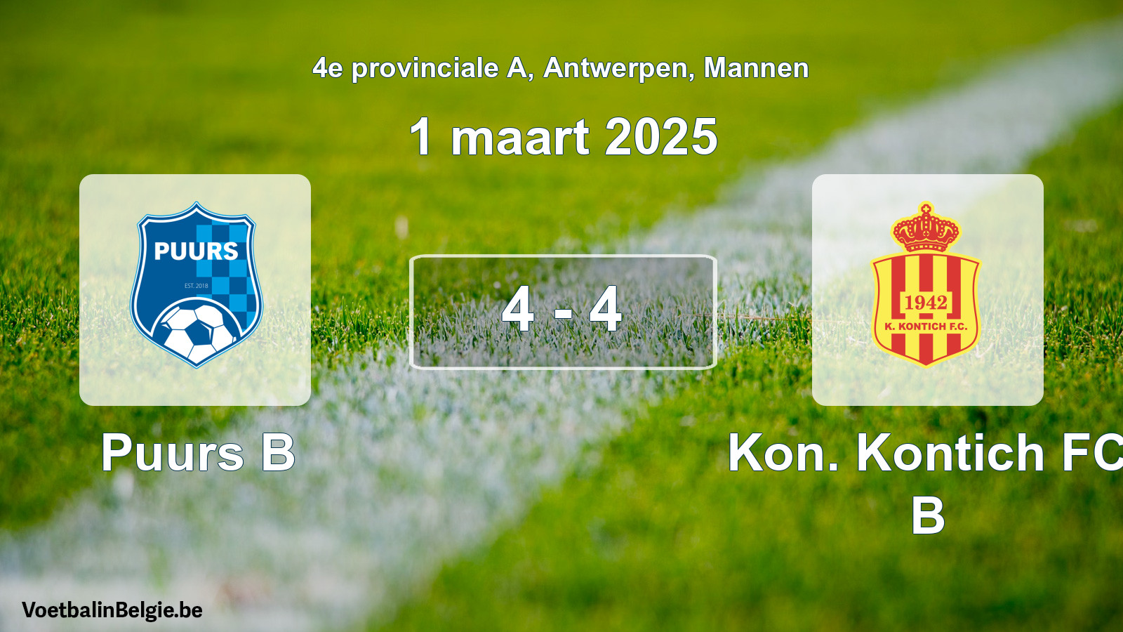 Gespeelde wedstrijd mannenvoetbal: Puurs B - Kon. Kontich FC B 4 - 4 (1 maart 2025)