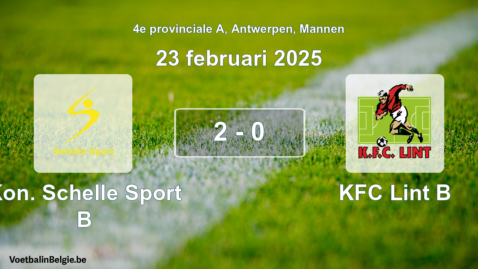 Gespeelde wedstrijd mannenvoetbal: Kon. Schelle Sport B - KFC Lint B 2 - 0 (23 februari 2025)