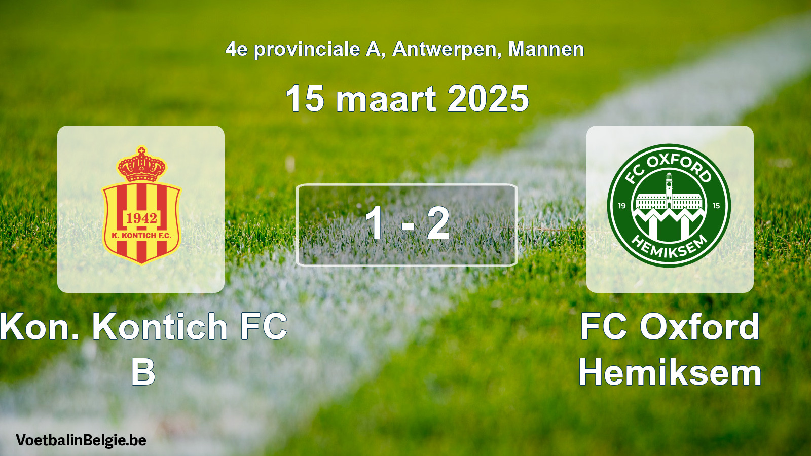 Gespeelde wedstrijd mannenvoetbal: Kon. Kontich FC B - FC Oxford Hemiksem 1 - 2 (15 maart 2025)