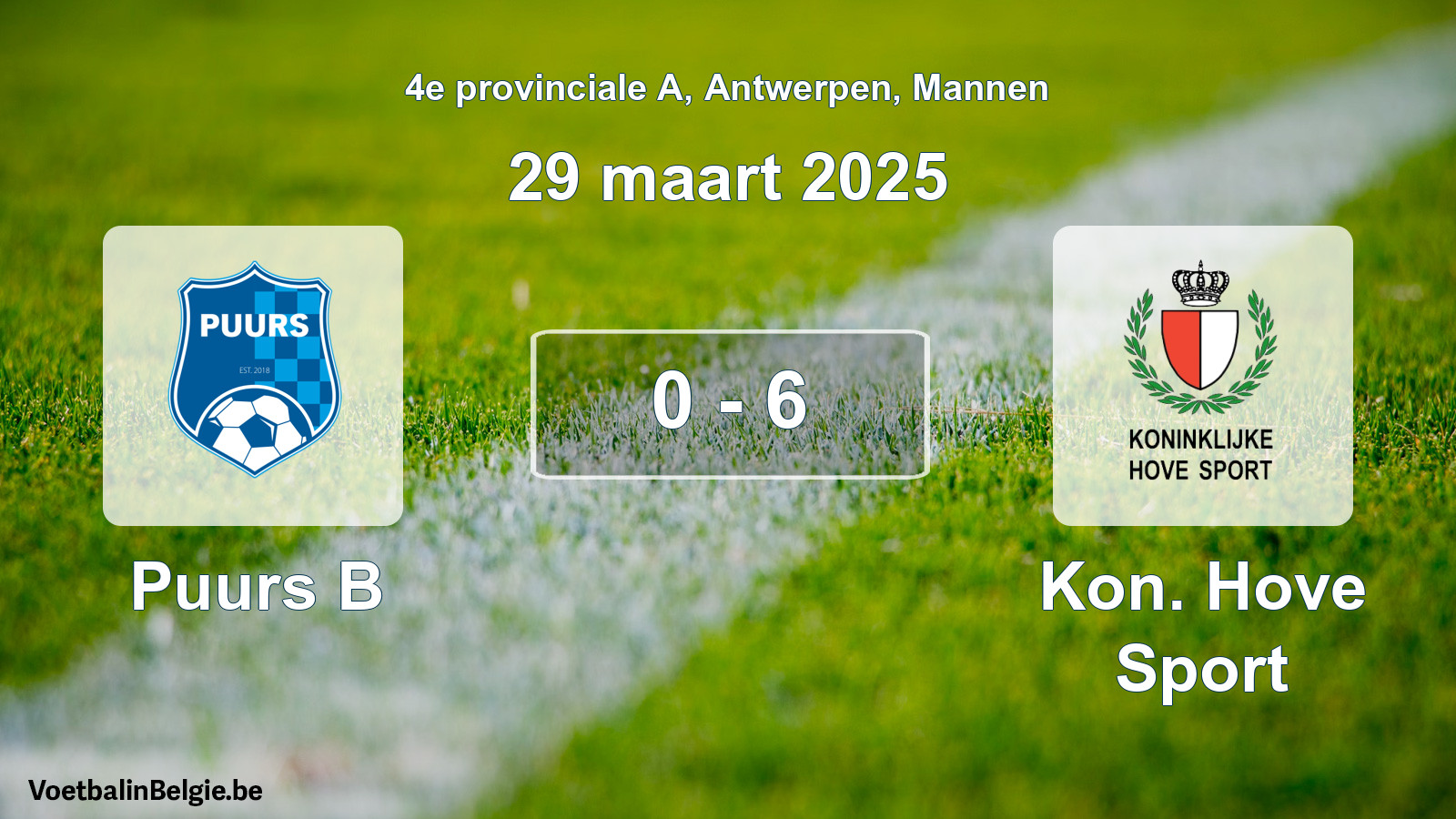 Gespeelde wedstrijd mannenvoetbal: Puurs B - Kon. Hove Sport 0 - 6 (29 maart 2025)