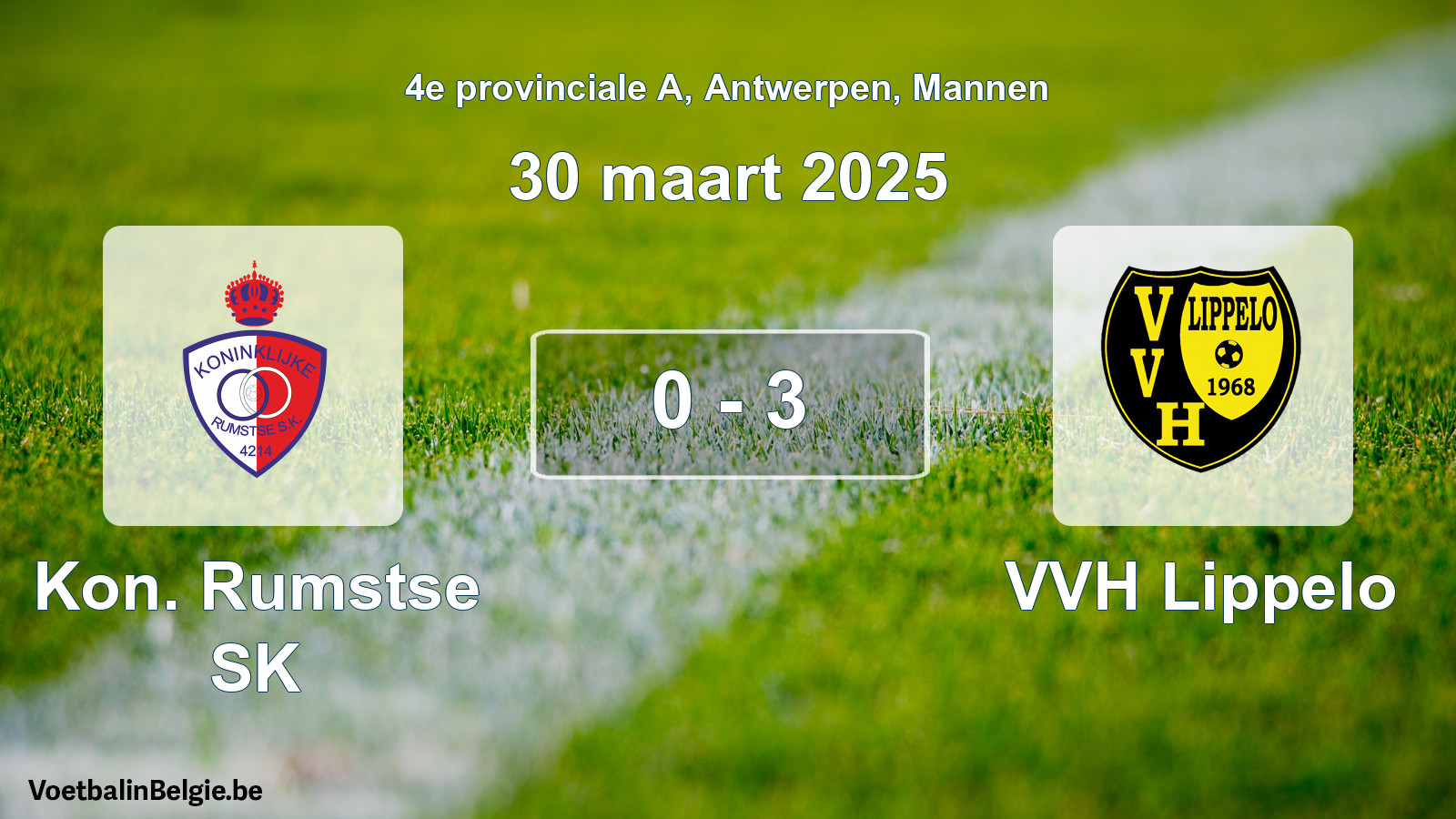 Gespeelde wedstrijd mannenvoetbal: Kon. Rumstse SK - VVH Lippelo 0 - 3 (30 maart 2025)