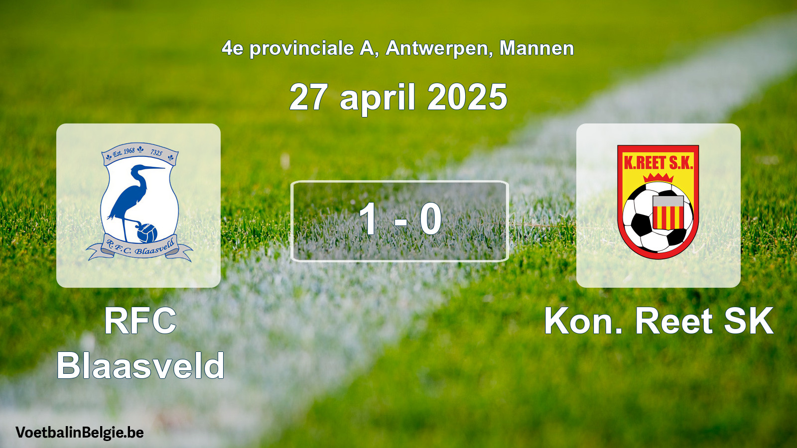 Played match men football: RFC Blaasveld - Kon. Reet SK 1 - 0 (27 April 2025)