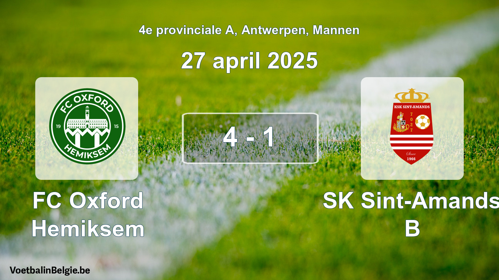 Gespeelde wedstrijd mannenvoetbal: FC Oxford Hemiksem - SK Sint-Amands B 4 - 1 (27 april 2025)