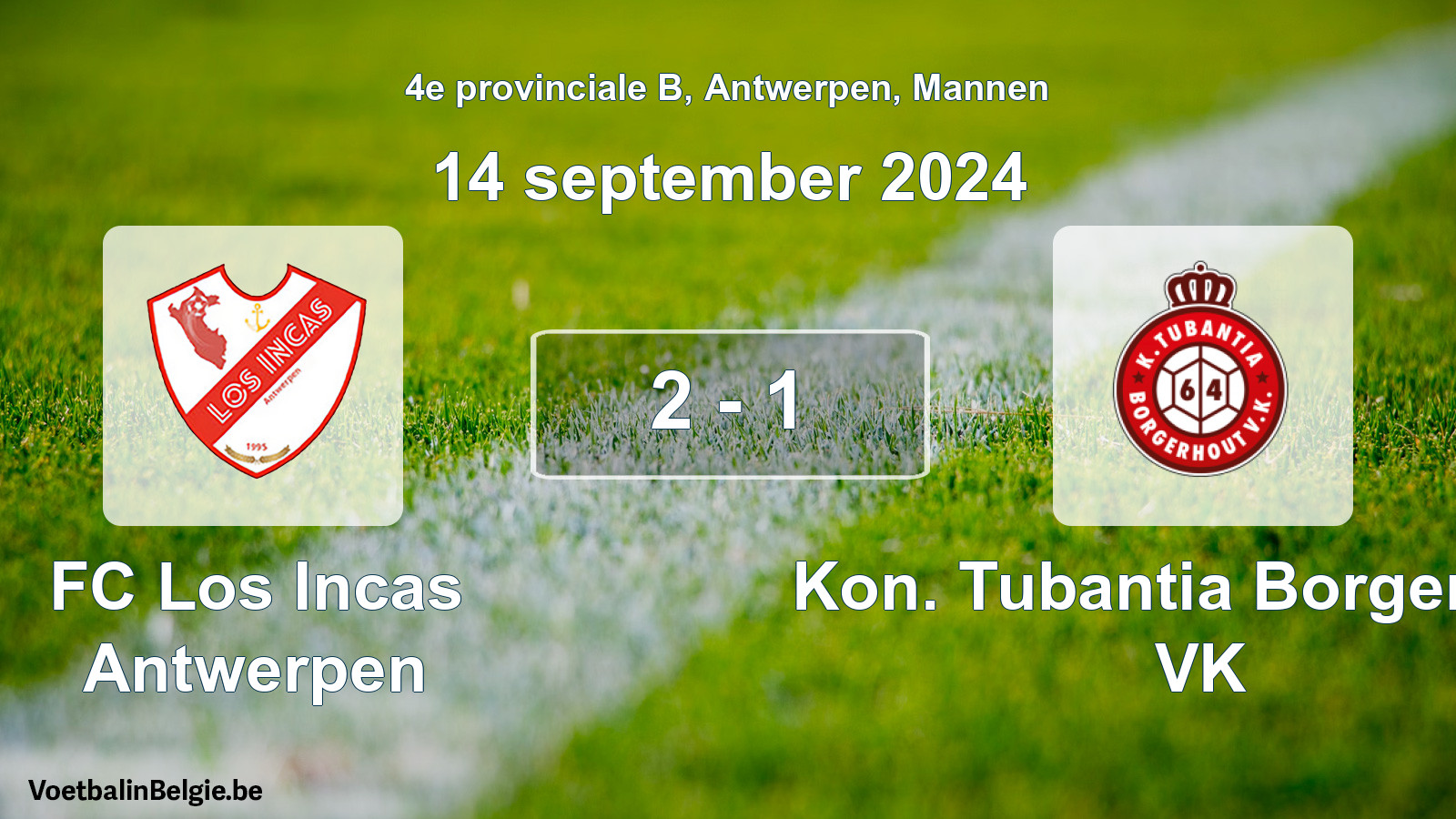 Gespeelde wedstrijd mannenvoetbal: FC Los Incas Antwerpen - Kon. Tubantia Borgerhout VK 2 - 1 (14 september 2024)