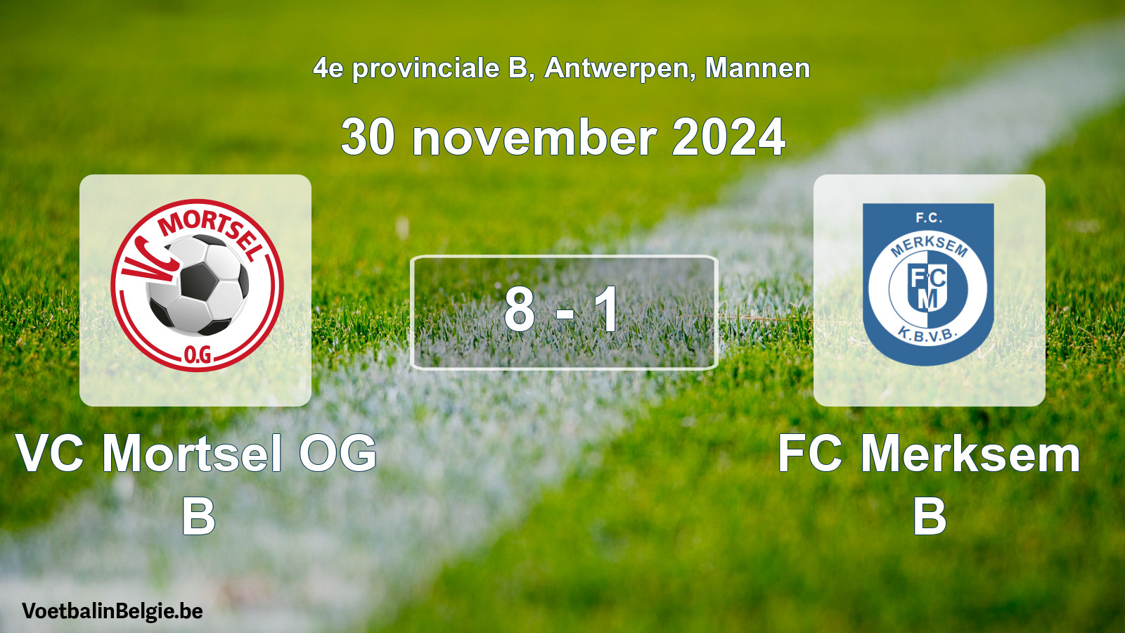 Gespeelde wedstrijd mannenvoetbal: VC Mortsel OG B - FC Merksem B 8 - 1 (30 november 2024)