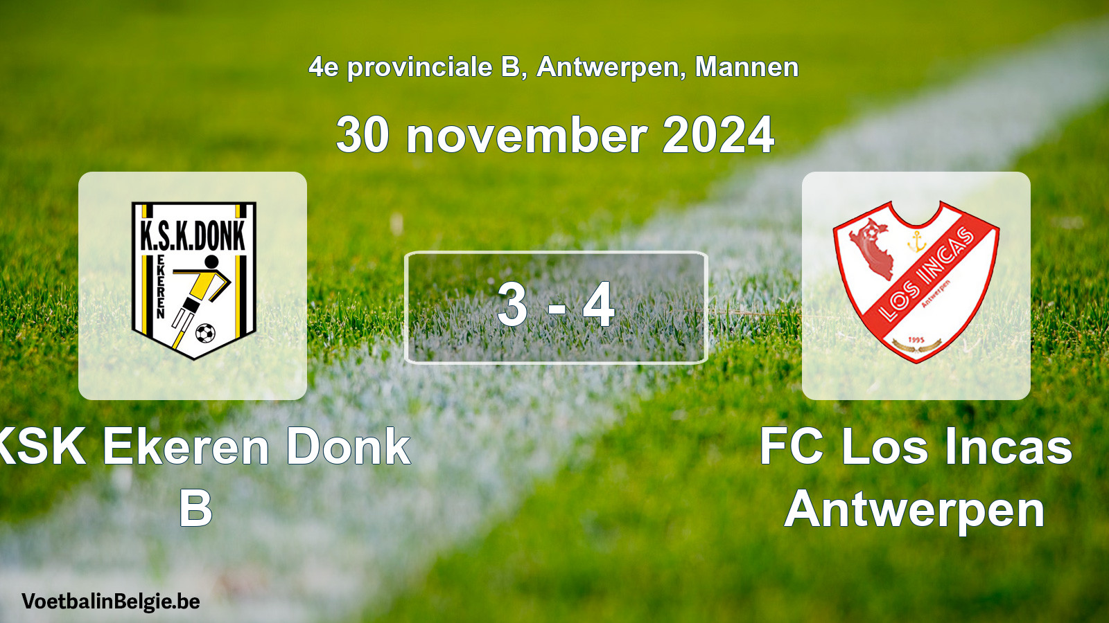 Gespeelde wedstrijd mannenvoetbal: KSK Ekeren Donk B - FC Los Incas Antwerpen 3 - 4 (30 november 2024)