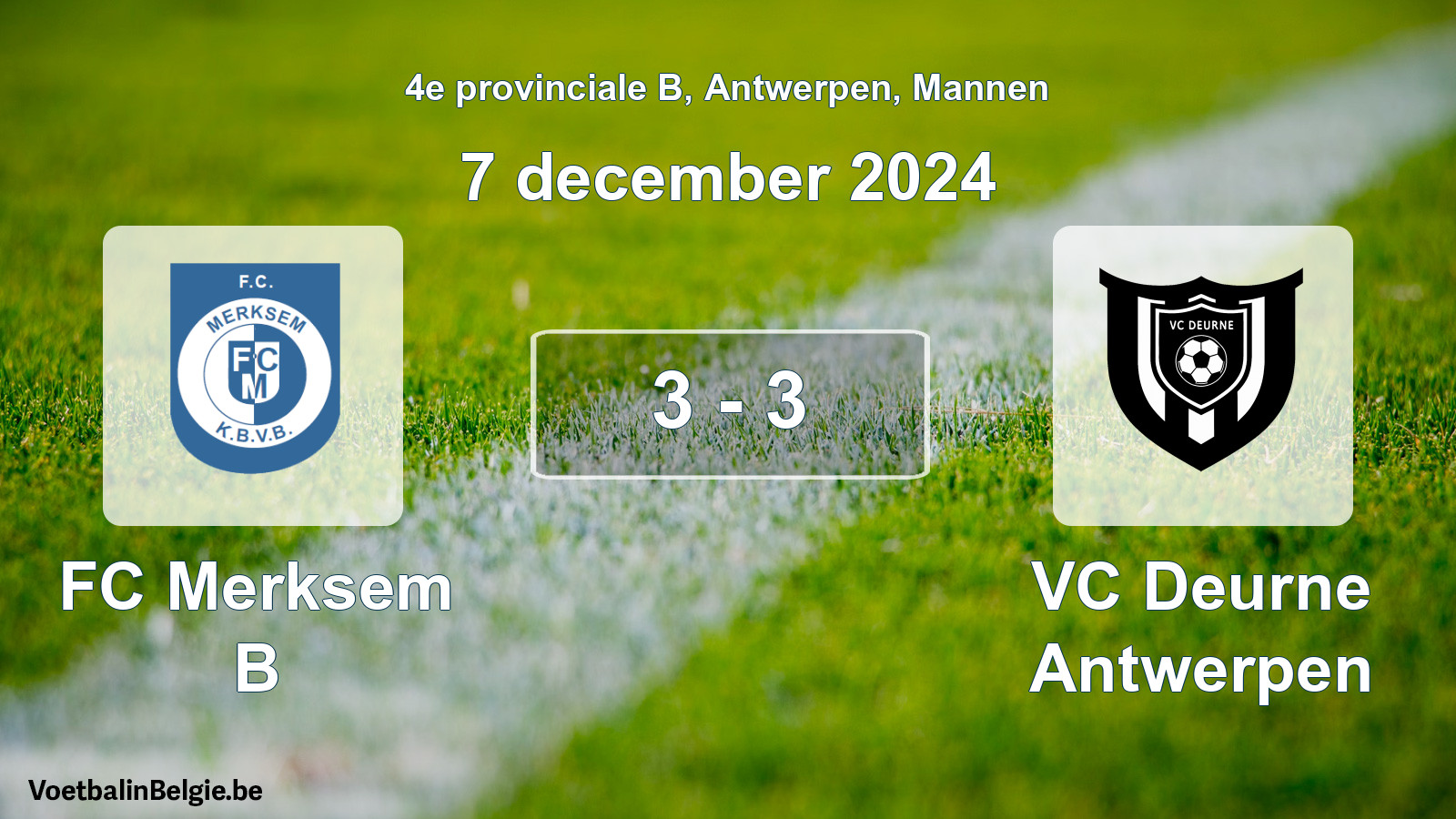 Gespeelde wedstrijd mannenvoetbal: FC Merksem B - VC Deurne Antwerpen 3 - 3 (7 december 2024)