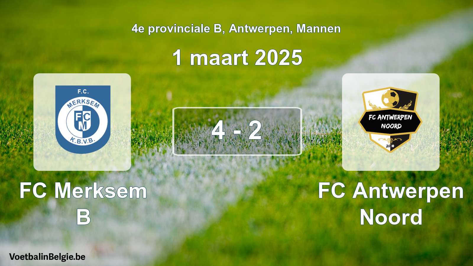 Gespeelde wedstrijd mannenvoetbal: FC Merksem B - FC Antwerpen Noord 4 - 2 (1 maart 2025)