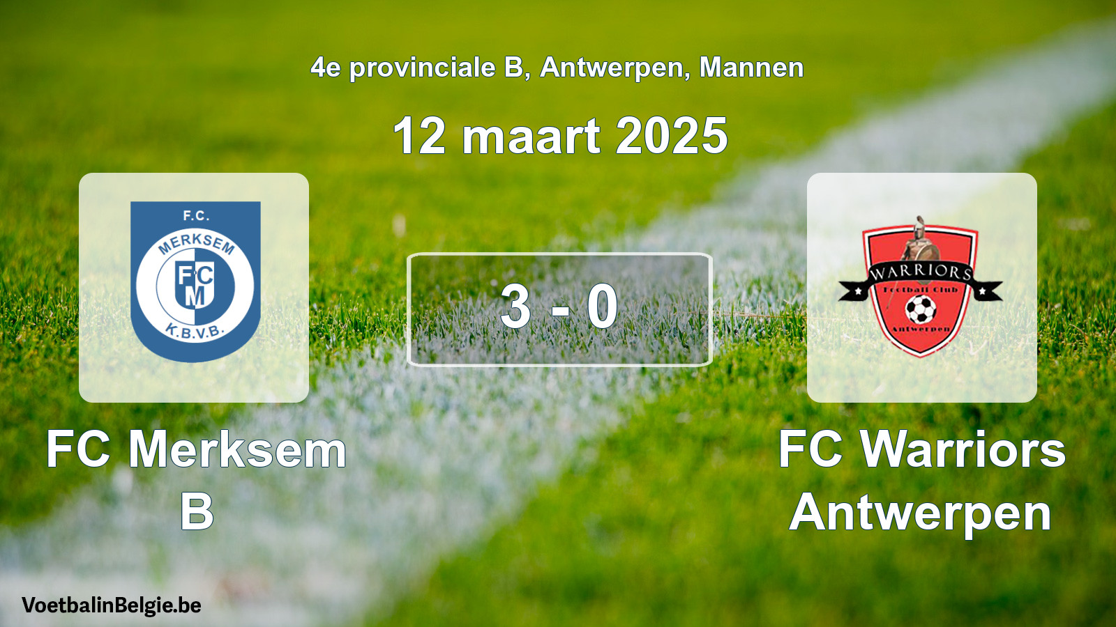 Gespeelde wedstrijd mannenvoetbal: FC Merksem B - FC Warriors Antwerpen 3 - 0 (12 maart 2025)