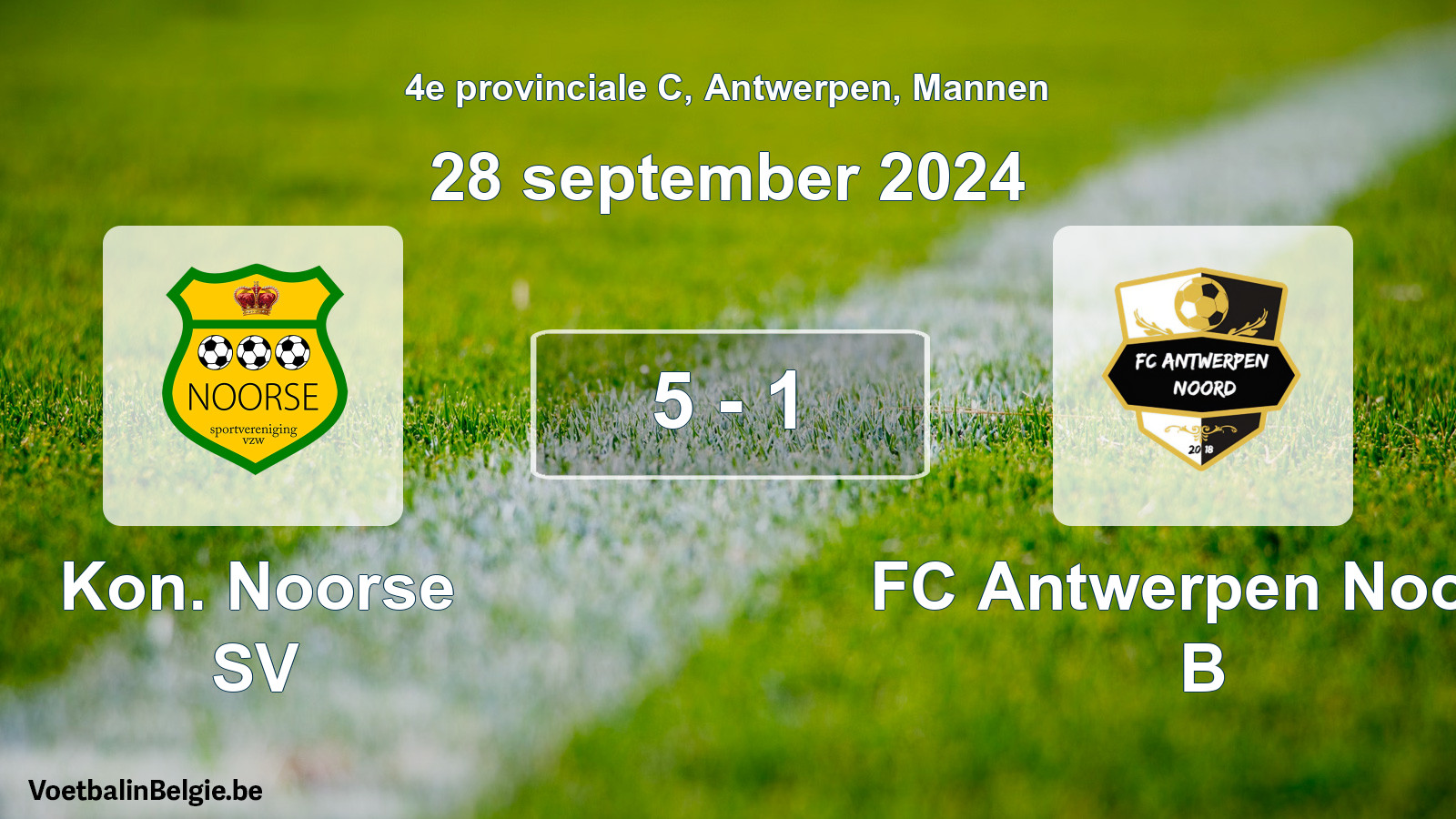 Played match men football: Kon. Noorse SV - FC Antwerpen Noord B 5 - 1 (28 September 2024)