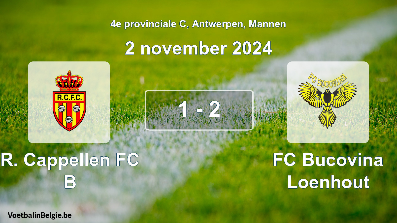 Match joué football hommes: R. Cappellen FC B - FC Bucovina Loenhout 1 - 2 (2 novembre 2024)