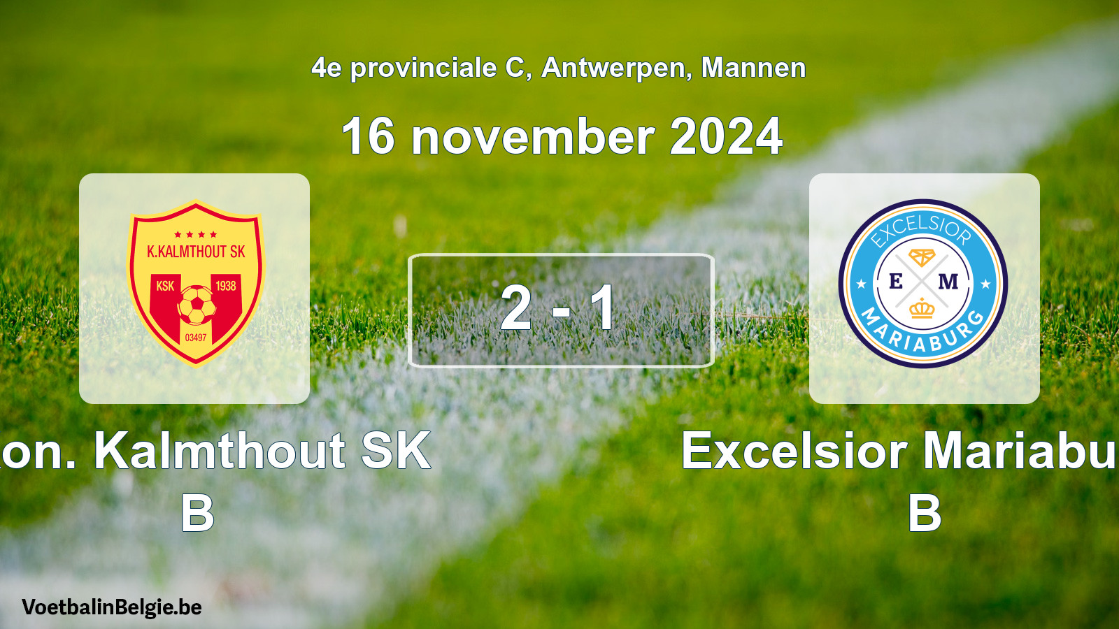 Gespeelde wedstrijd mannenvoetbal: Kon. Kalmthout SK B - Excelsior Mariaburg B 2 - 1 (16 november 2024)