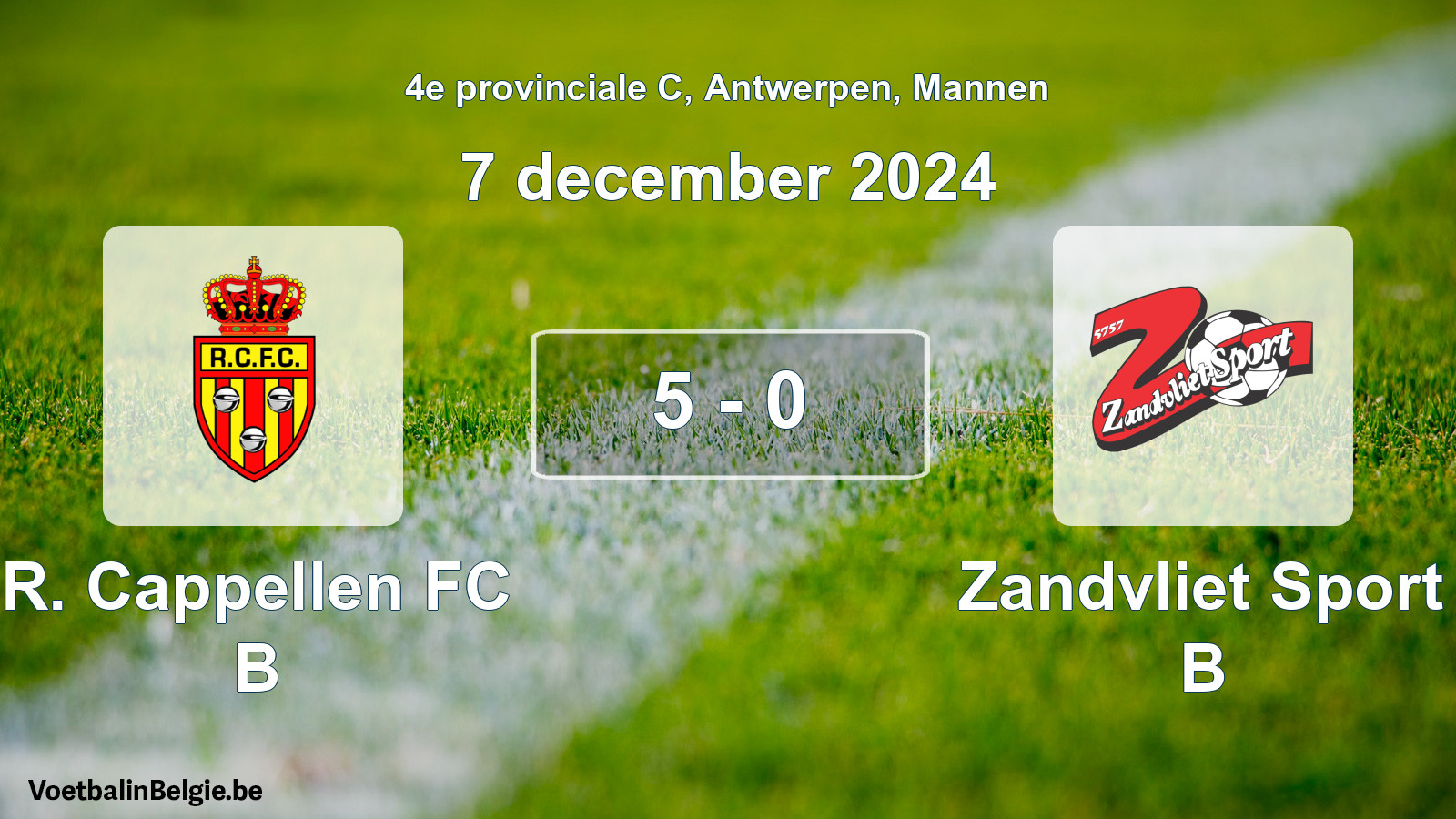 Gespeelde wedstrijd mannenvoetbal: R. Cappellen FC B - Zandvliet Sport B 5 - 0 (7 december 2024)