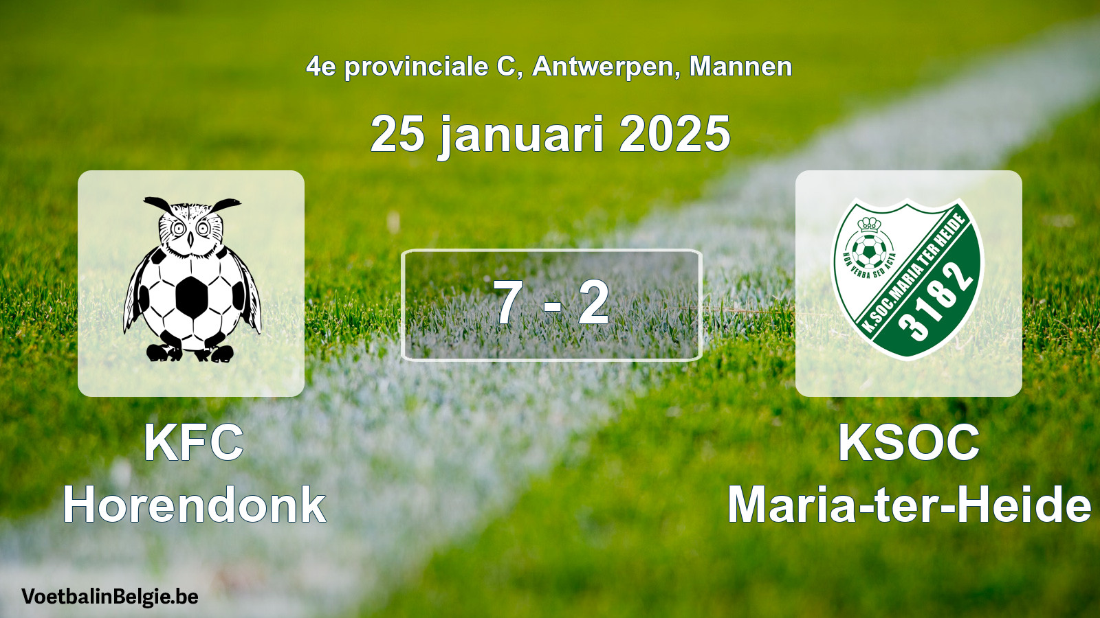 Gespeelde wedstrijd mannenvoetbal: KFC Horendonk - KSOC Maria-ter-Heide 7 - 2 (25 januari 2025)
