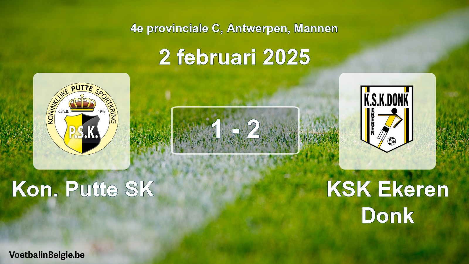 Gespeelde wedstrijd mannenvoetbal: Kon. Putte SK - KSK Ekeren Donk 1 - 2 (2 februari 2025)