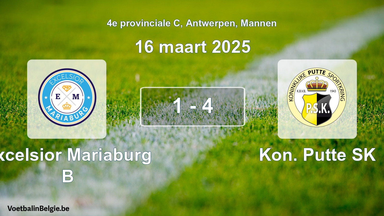 Gespeelde wedstrijd mannenvoetbal: Excelsior Mariaburg B - Kon. Putte SK 1 - 4 (16 maart 2025)