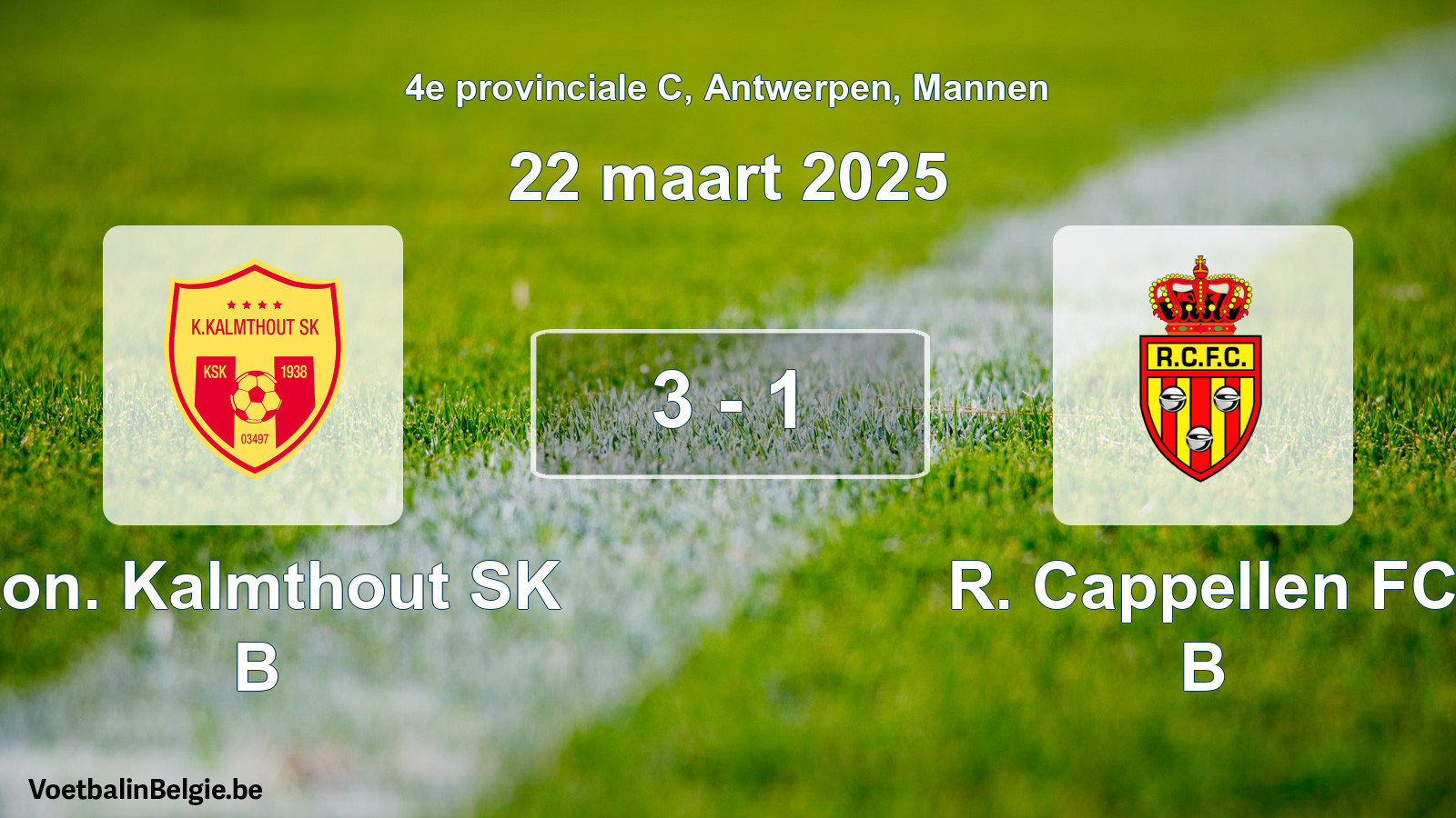 Gespeelde wedstrijd mannenvoetbal: Kon. Kalmthout SK B - R. Cappellen FC B 3 - 1 (22 maart 2025)