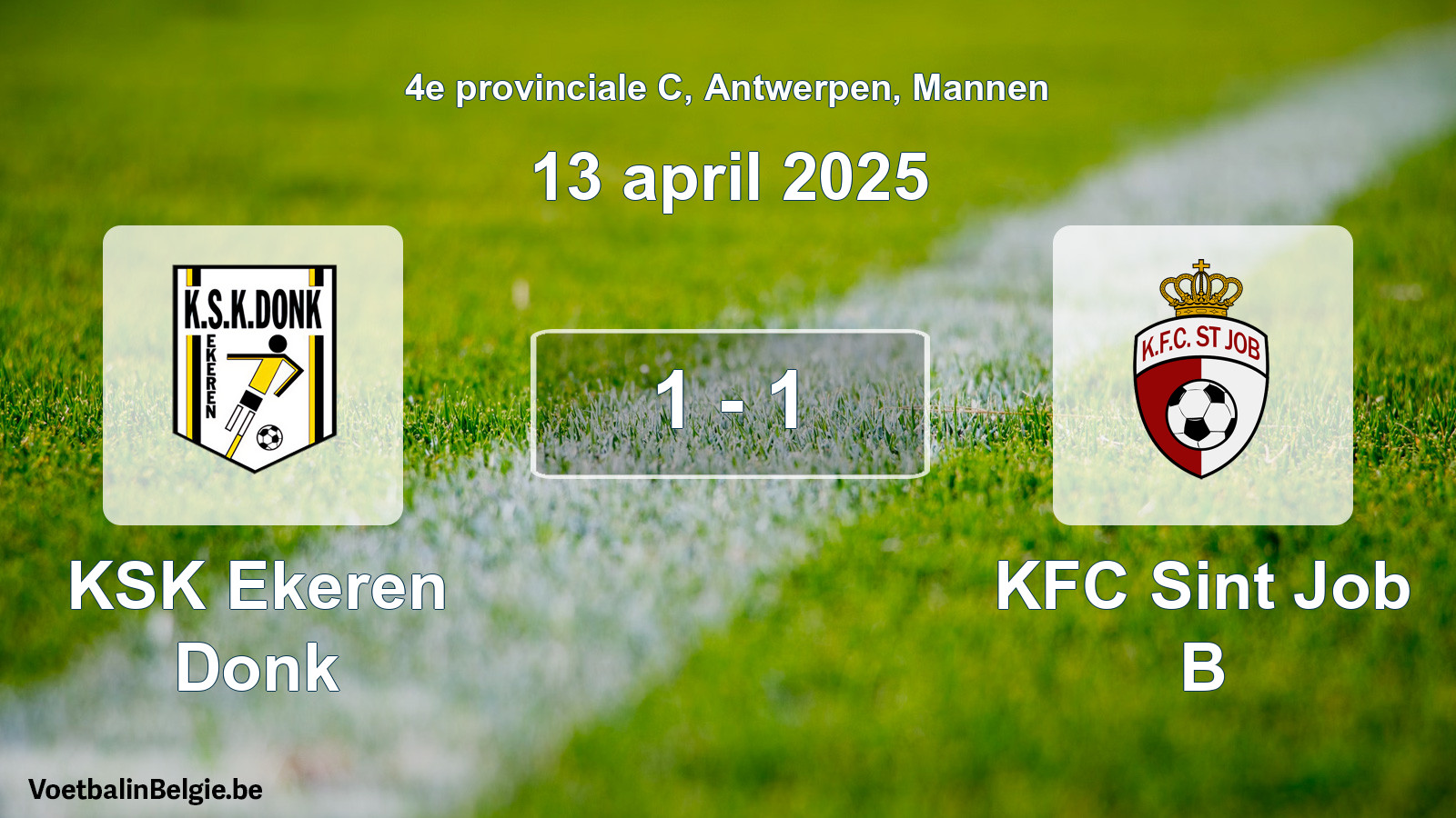 Gespeelde wedstrijd mannenvoetbal: KSK Ekeren Donk - KFC Sint Job B 1 - 1 (13 april 2025)
