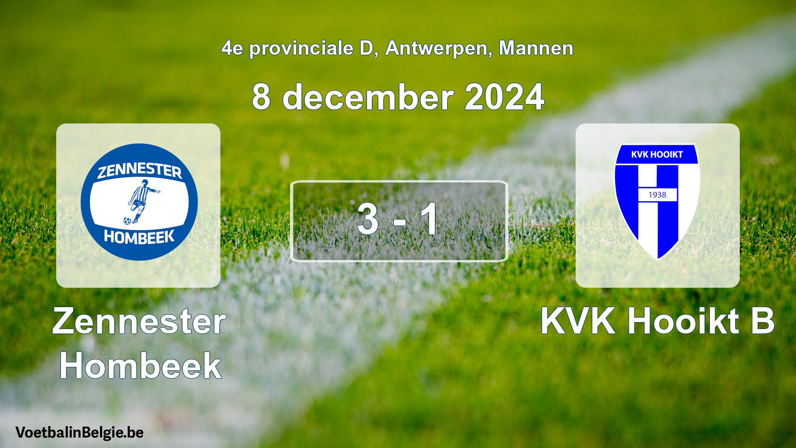 Gespeelde wedstrijd mannenvoetbal: Zennester Hombeek - KVK Hooikt B 3 - 1 (8 december 2024)